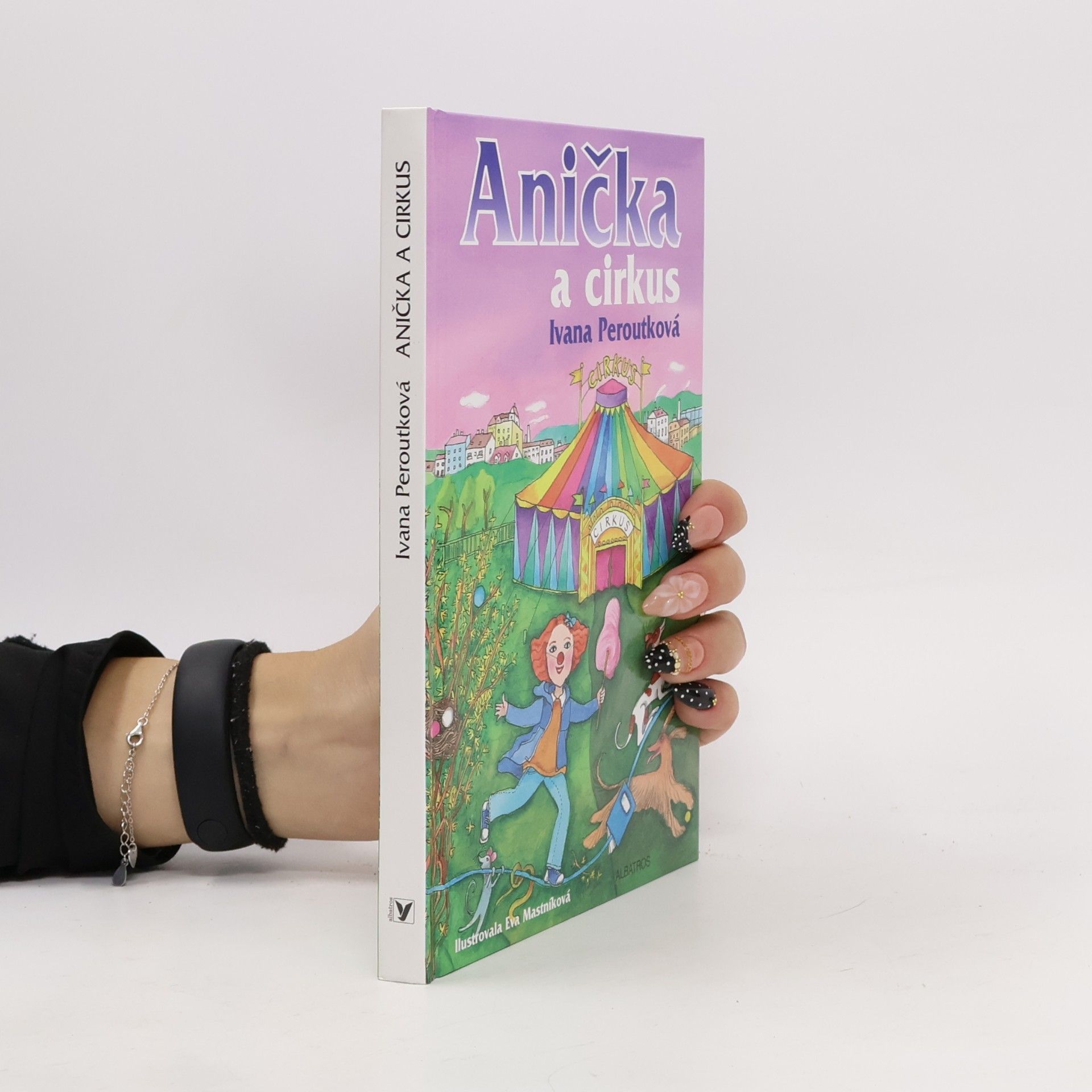 Ivana Peroutková Anička a cirkus