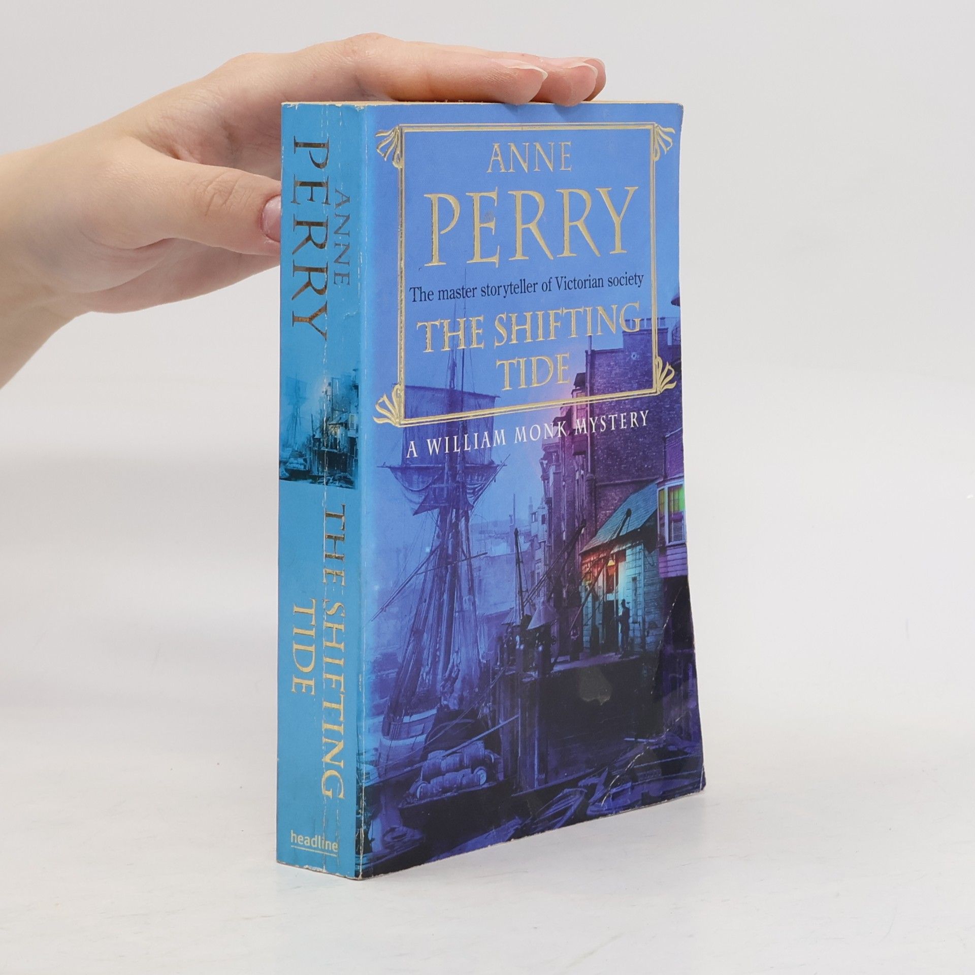 Anne Perry The Shifting Tide (William Monk Mystery, Book 14)