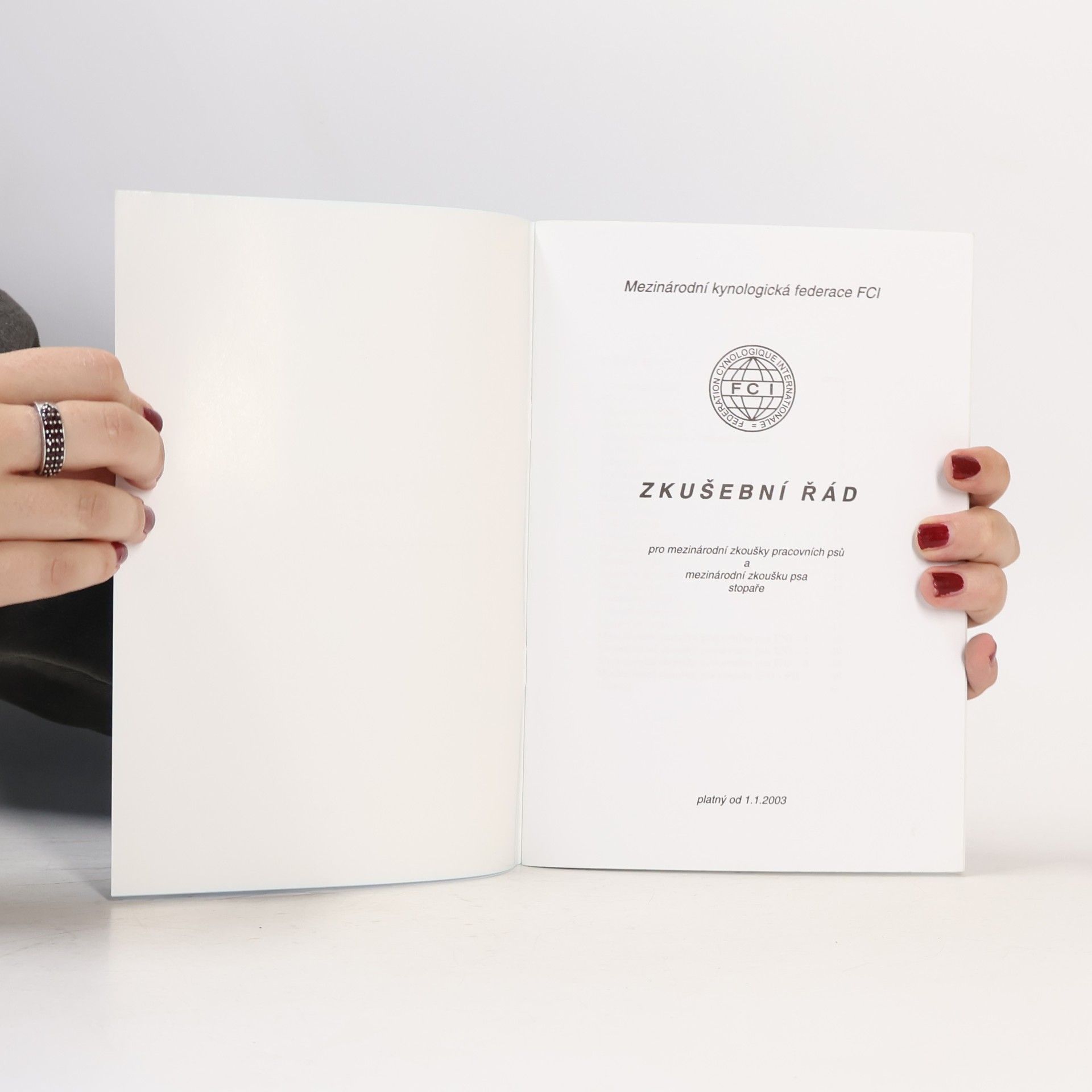 Autores varios Zkušební řád pro mezinárodní zkoušky pracovních psů a mezinárodní zkoušku psa - stopaře