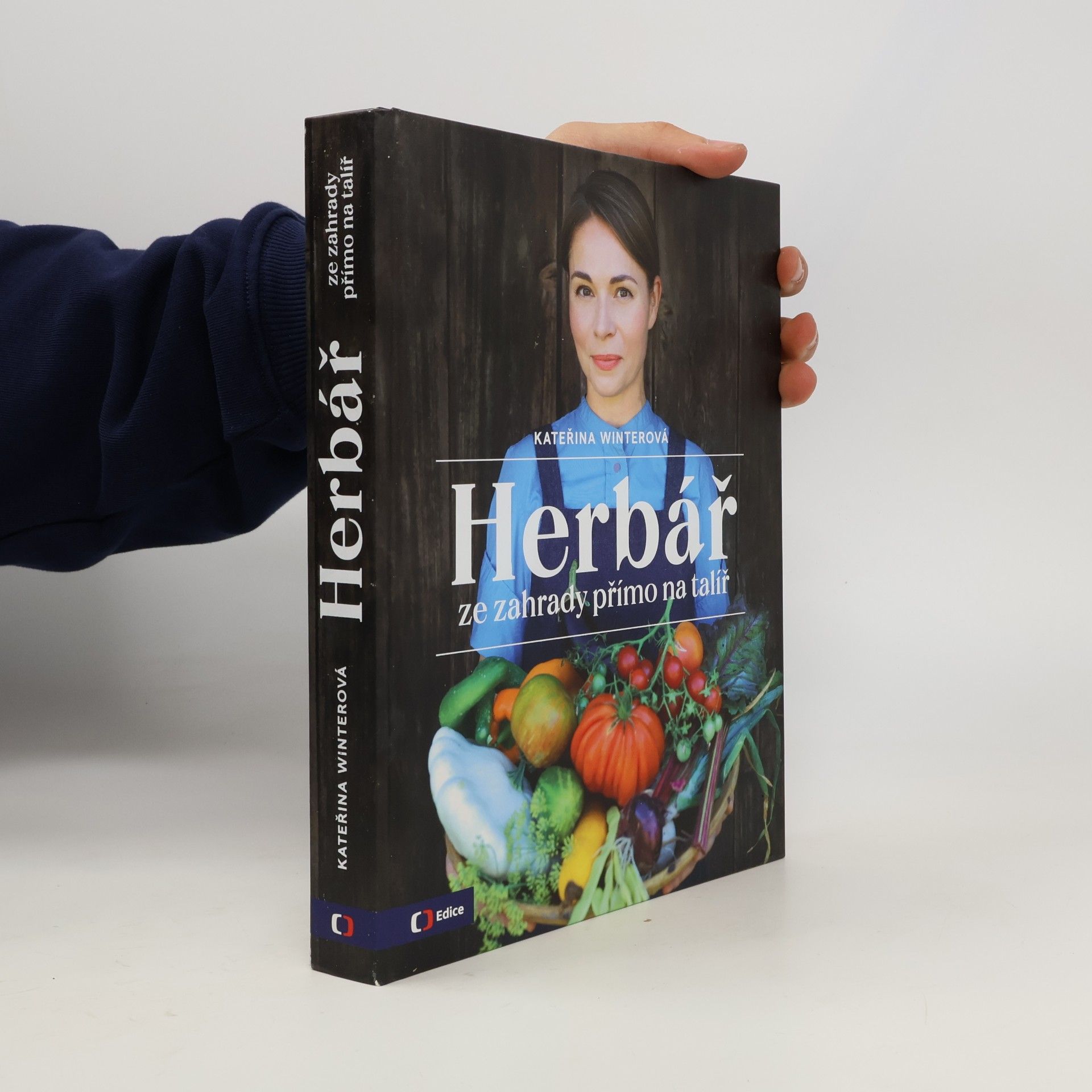 Herbář : ze zahrady přímo na talíř