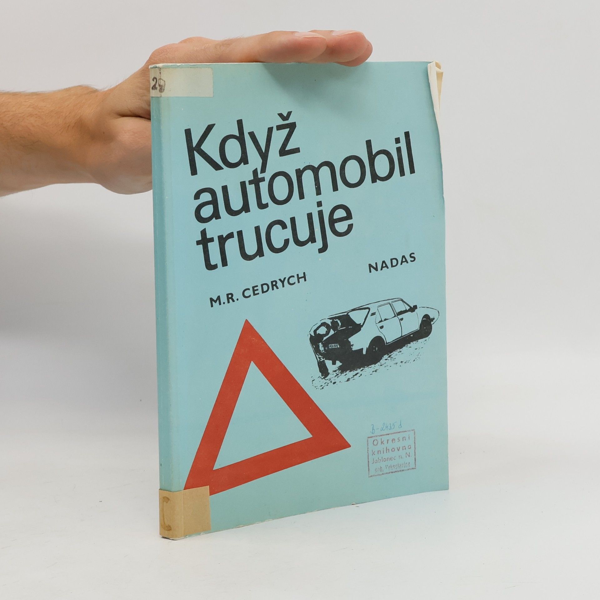 Mario René Cedrych Když automobil trucuje