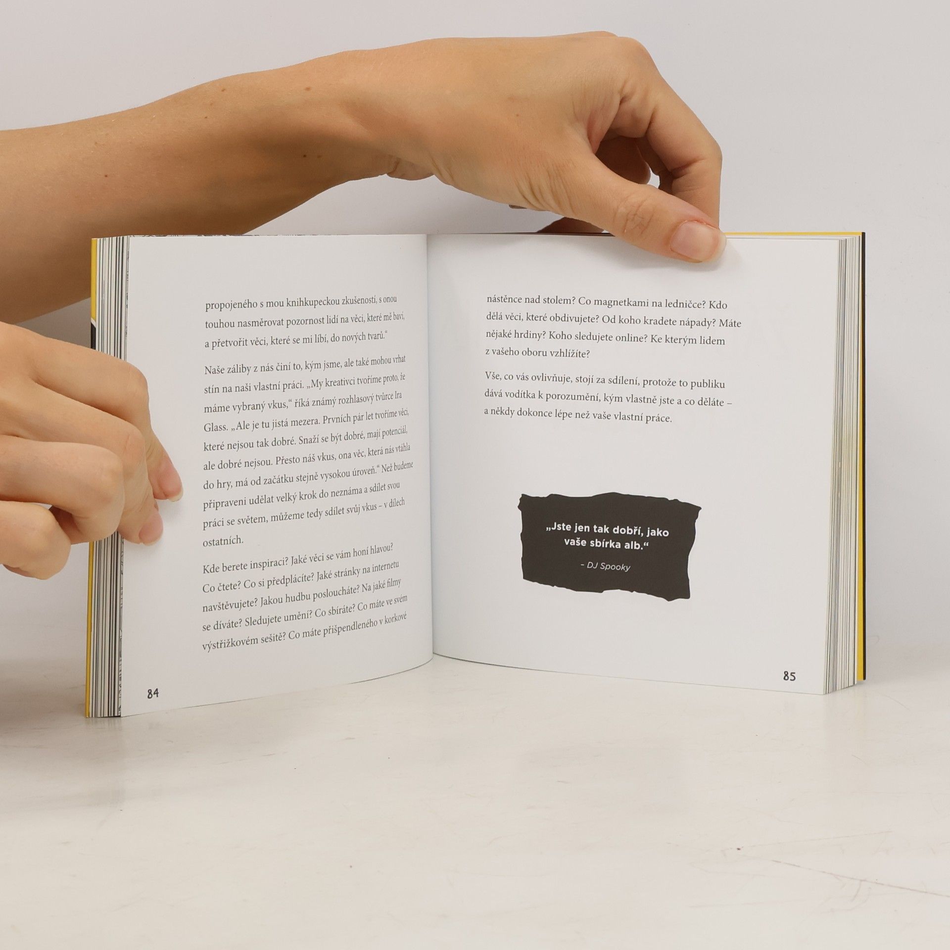 Austin Kleon Ukaž, co děláš! 10 způsobů, jak sdílet svou kreativitu a nechat se objevit