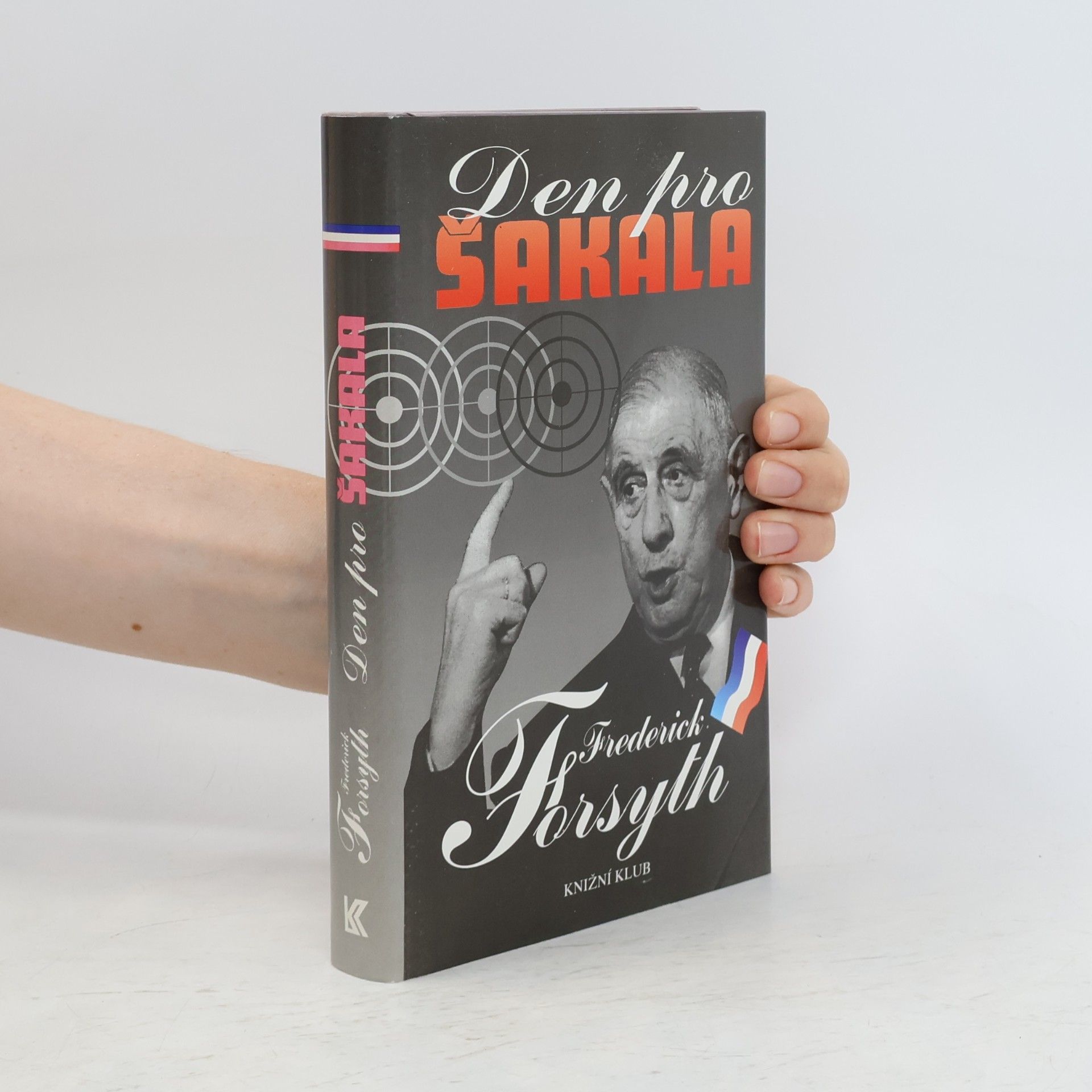 Frederick Forsyth Den pro Šakala
