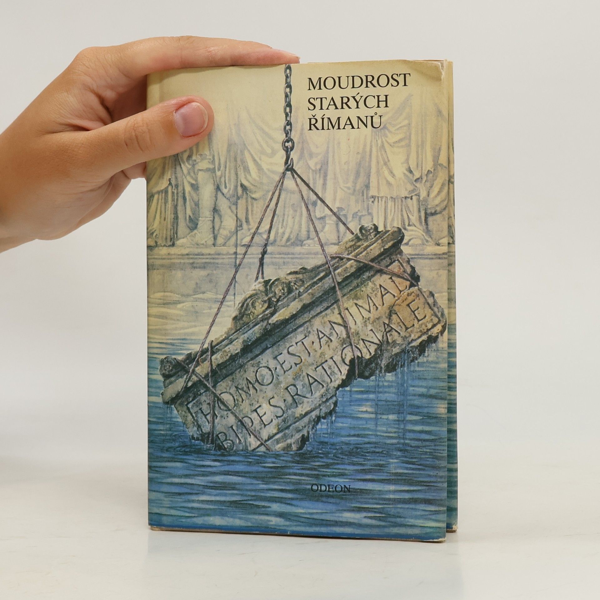 Miroslav Jiránek Moudrost starých Římanů