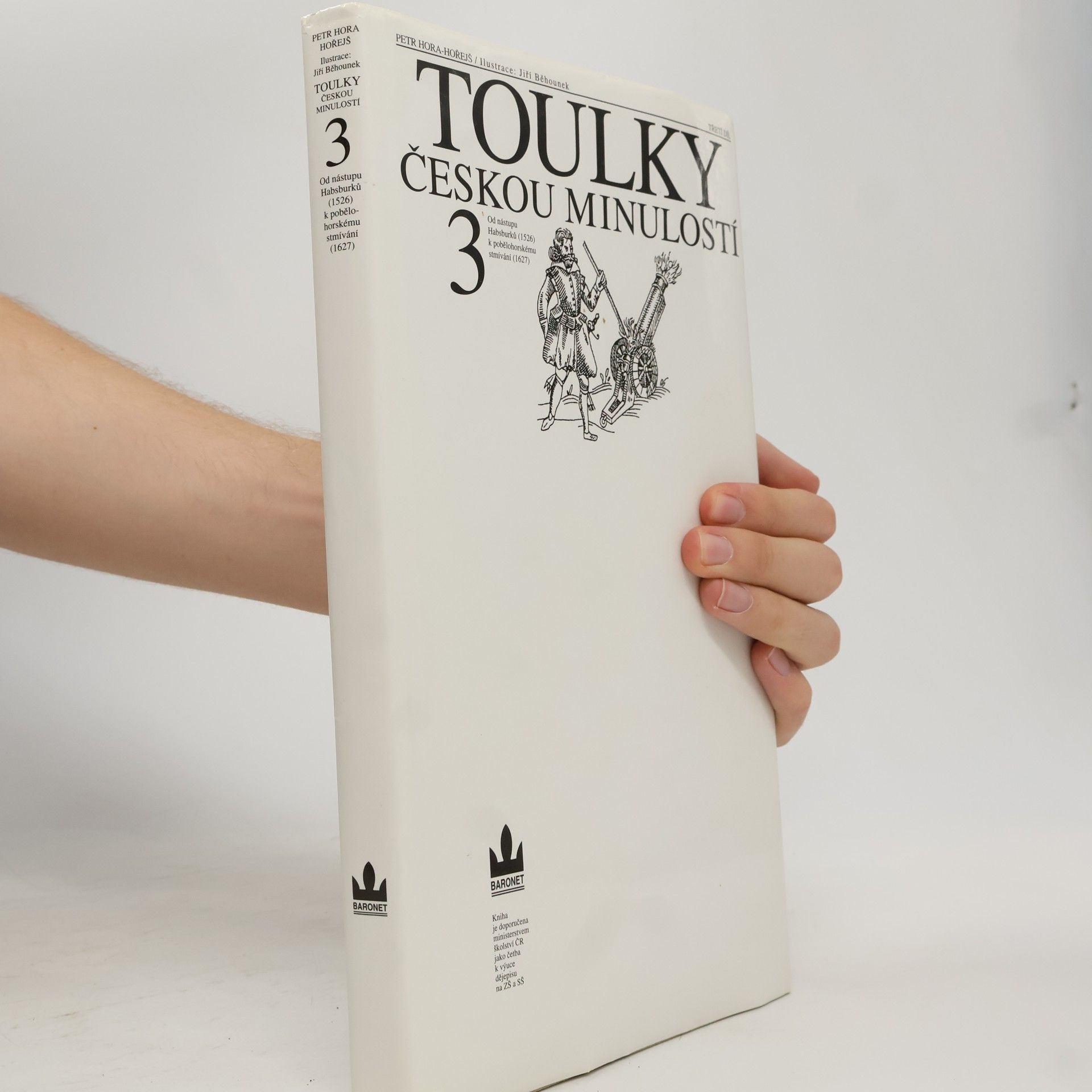Petr Hořejš Toulky českou minulostí 3
