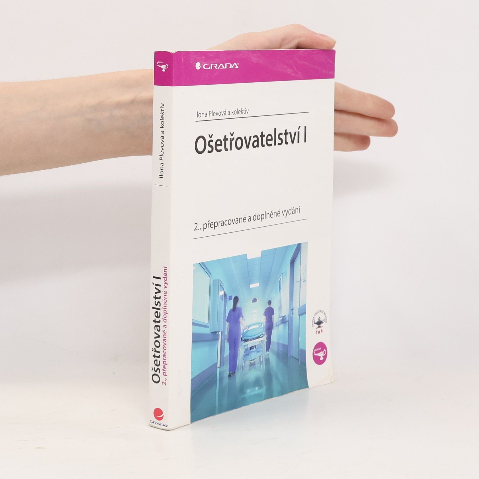 Ošetřovatelství I 2. přepracované s doplněné vydání