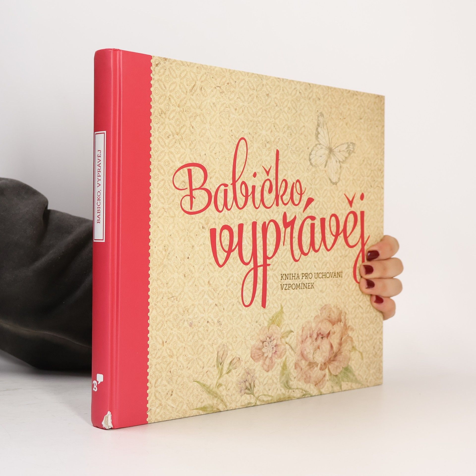 Monika Kopřivová Babičko, vyprávěj: Kniha pro uchování vzpomínek
