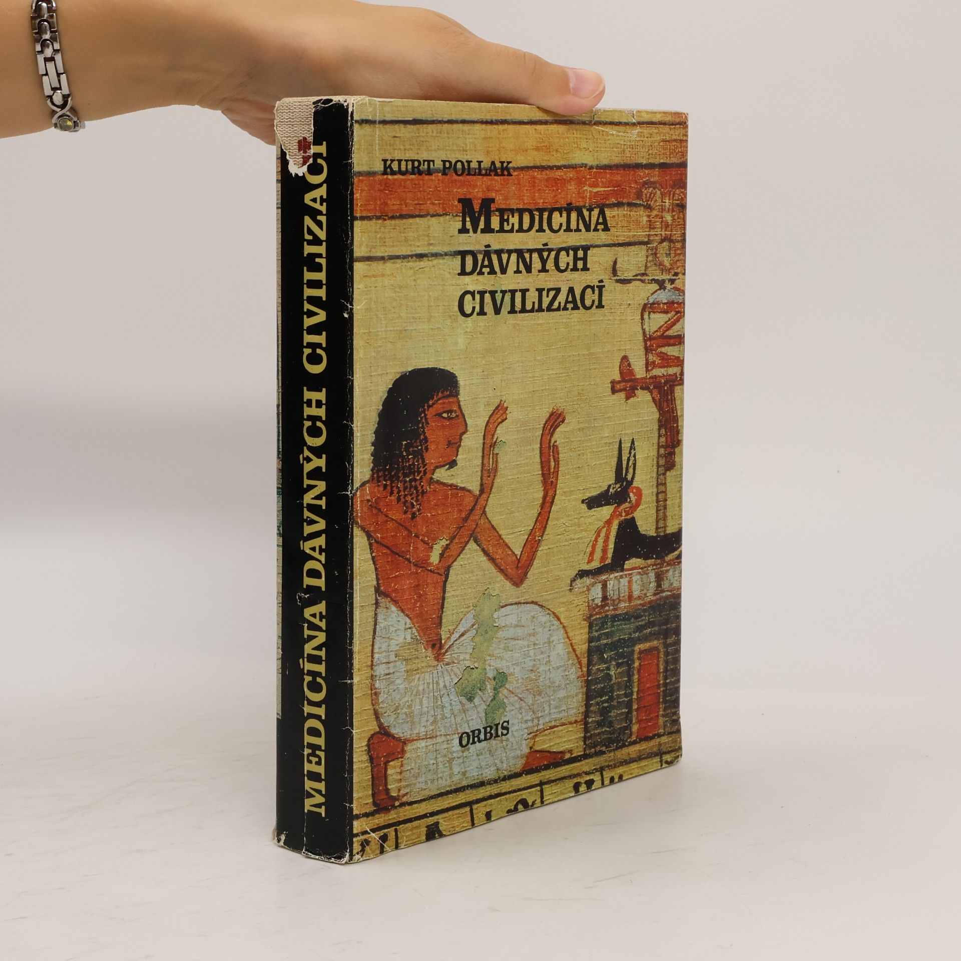 Kurt Pollak Medicína dávných civilizací