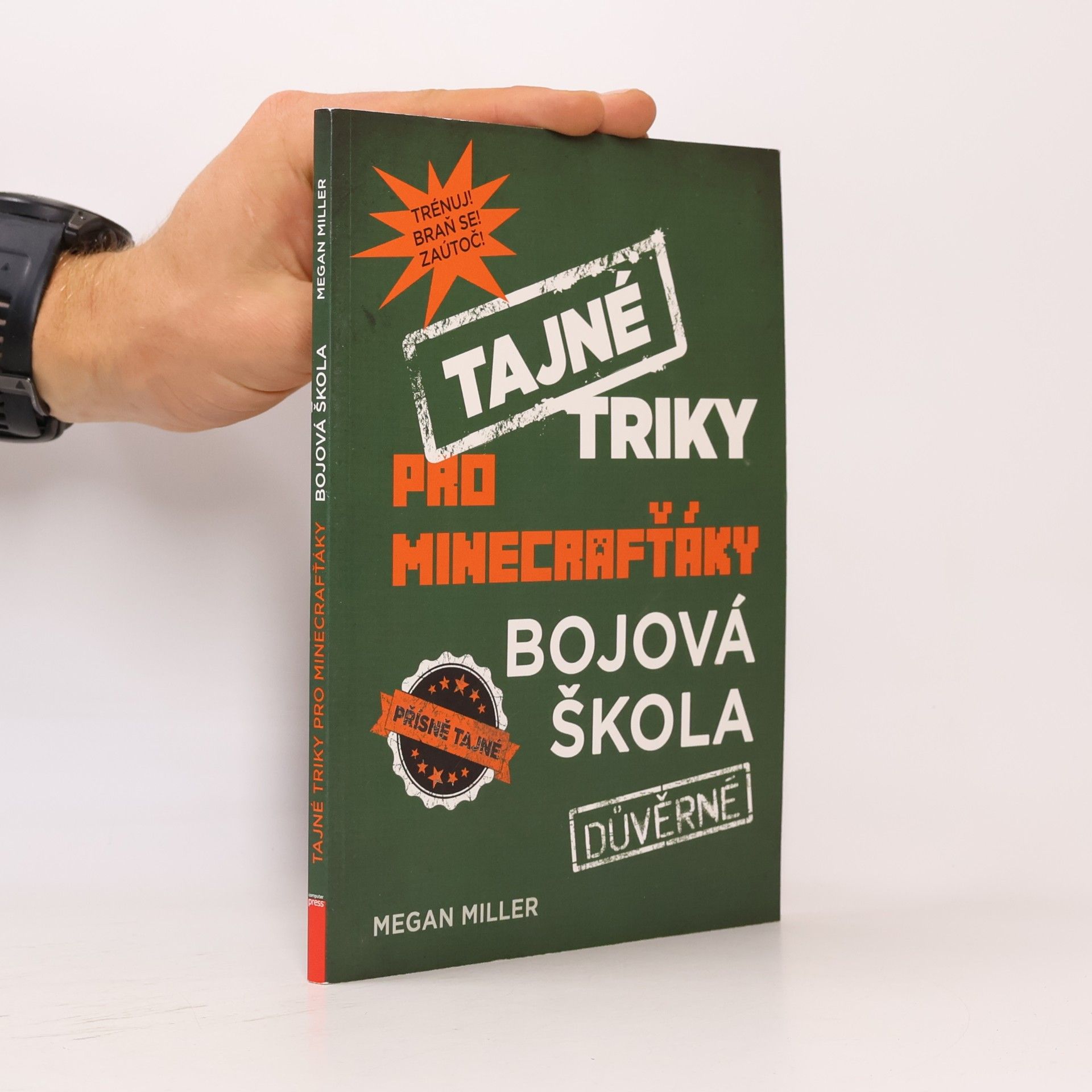 Tajné triky pro Minecrafťáky: Bojová škola