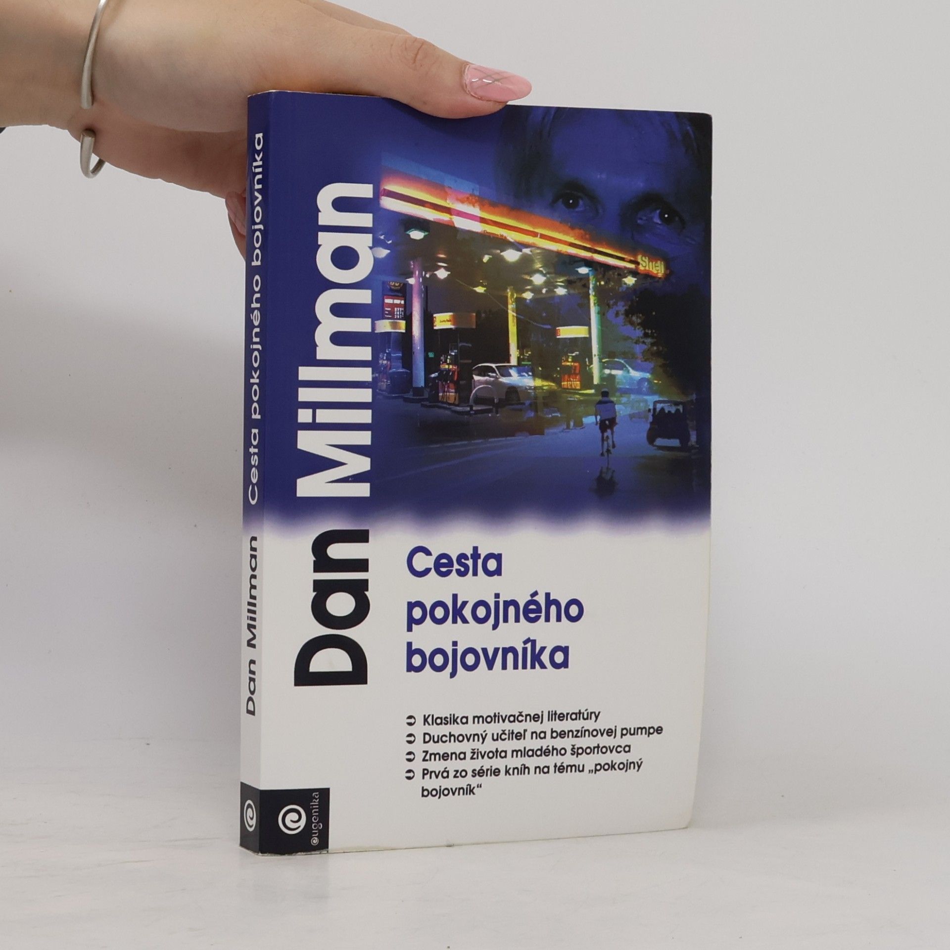 Dan Millman Cesta pokojného bojovníka