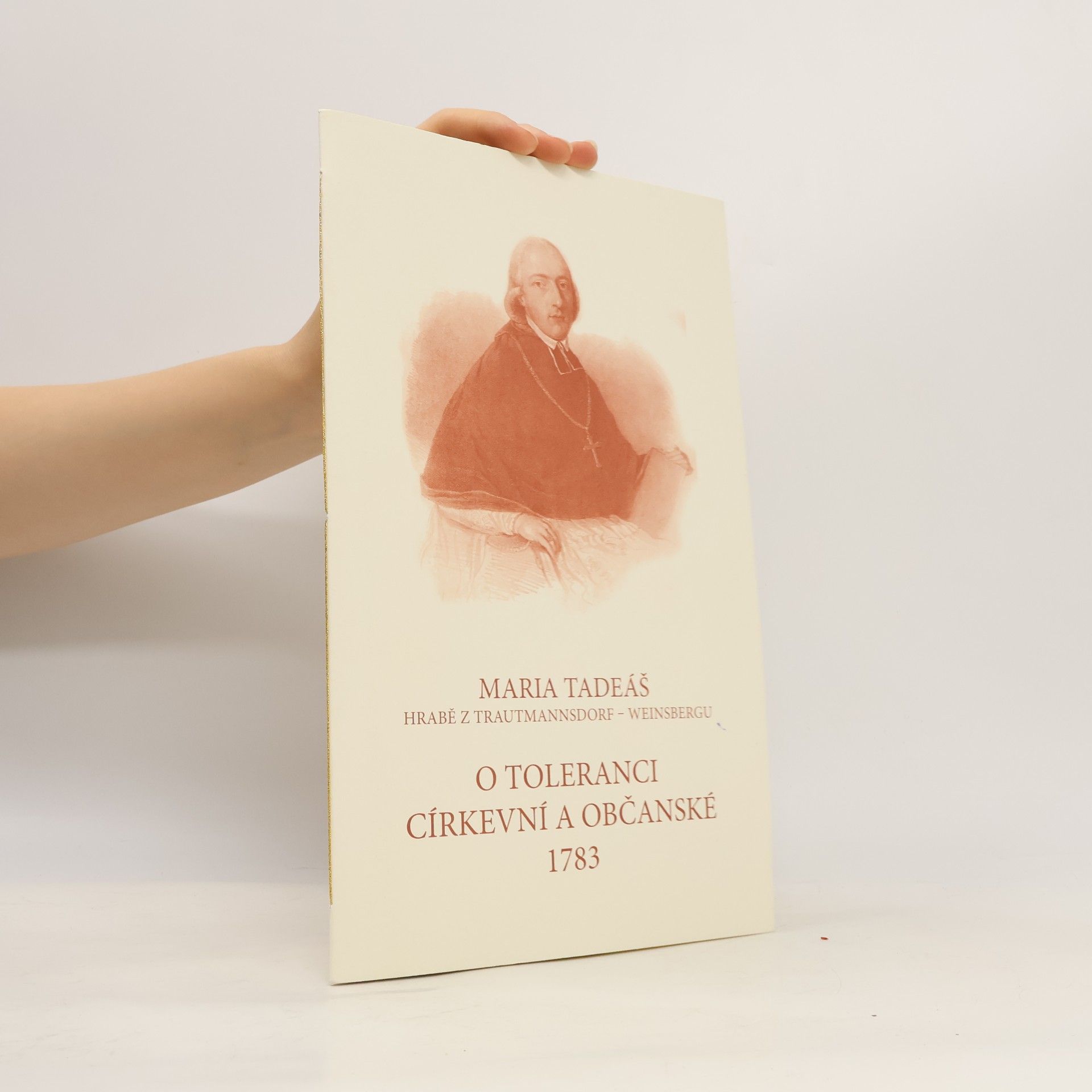 Maria Tadeáš O toleranci církevní a občanské 1783