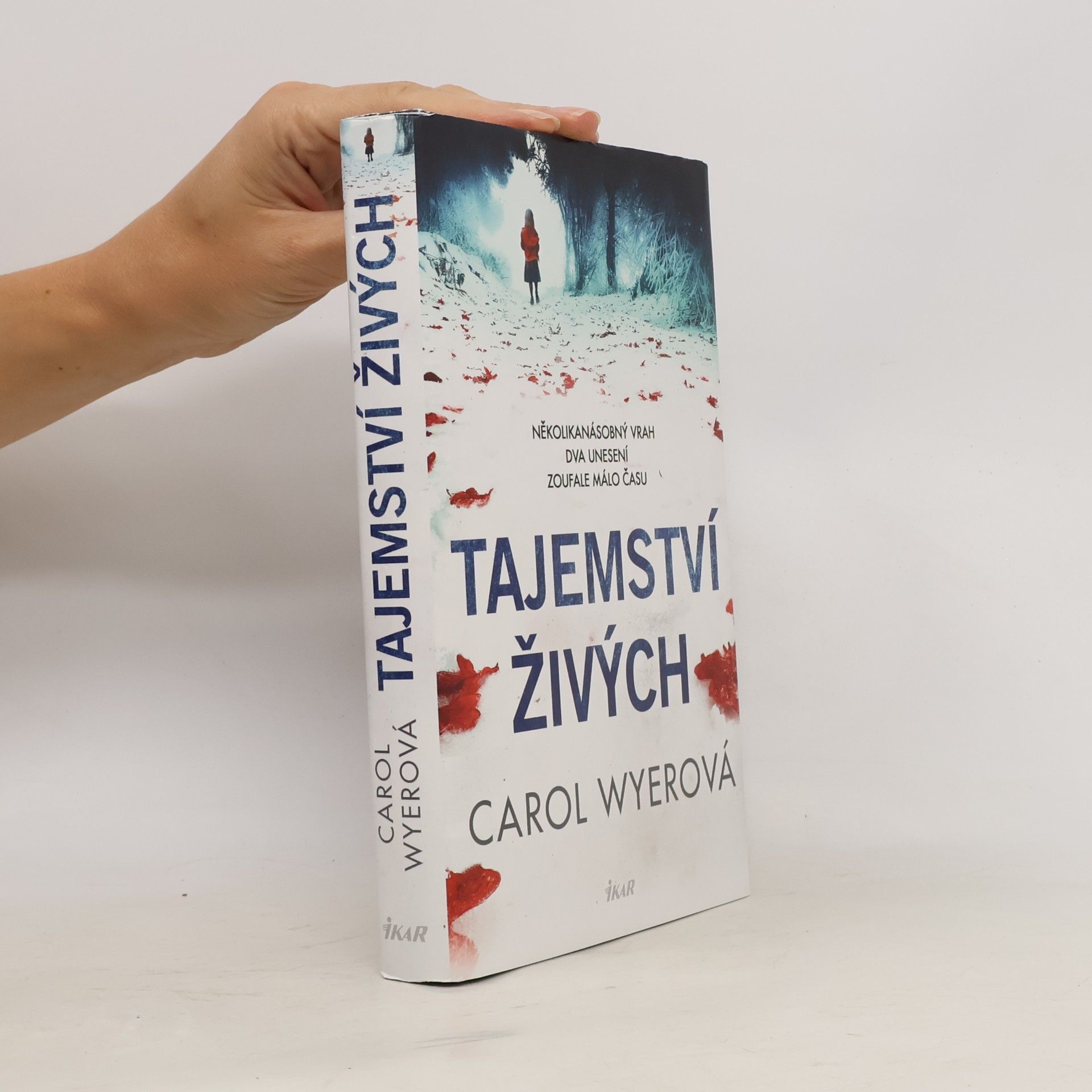Carol Wyer Tajemství živých
