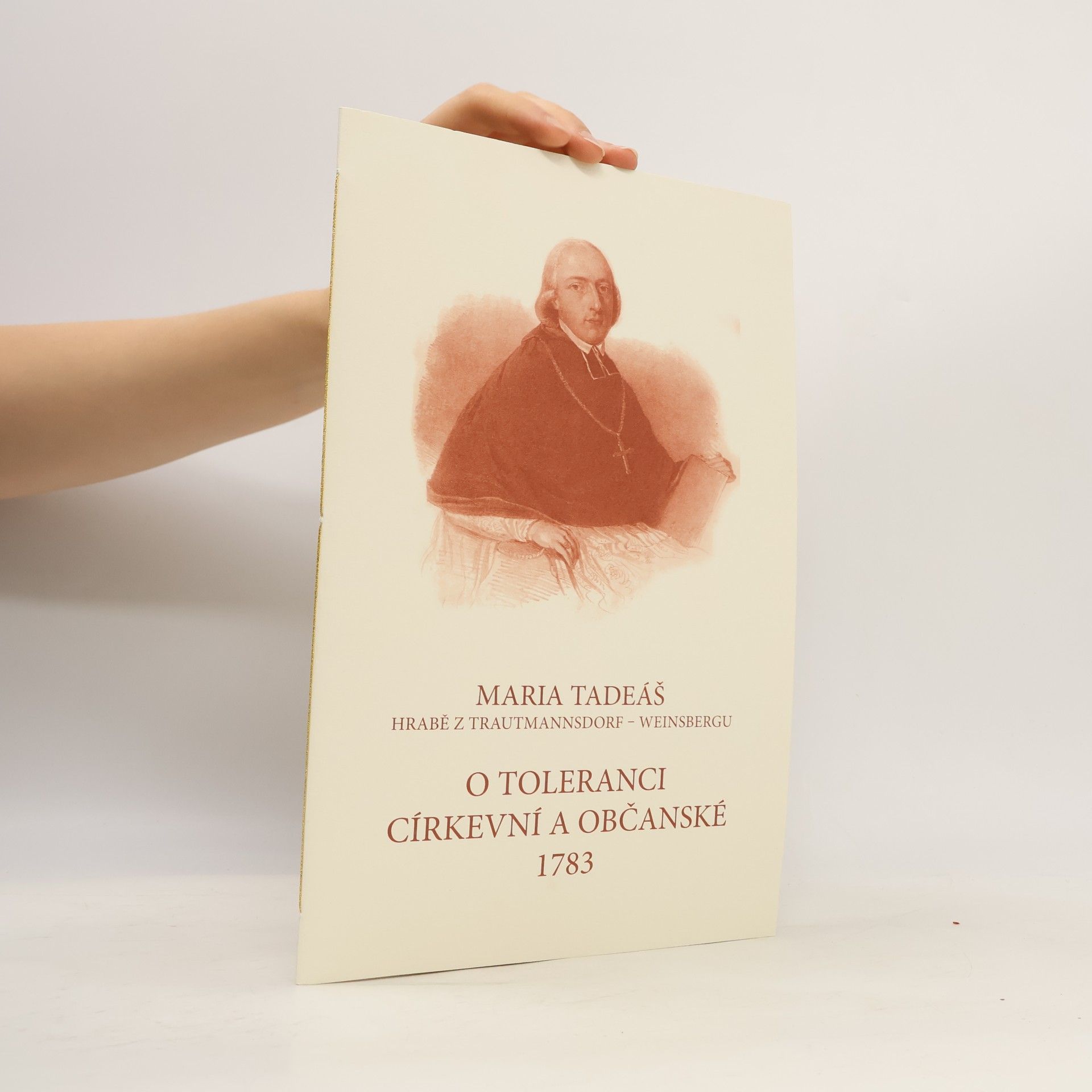 Maria Tadeáš O toleranci církevní a občanské 1783