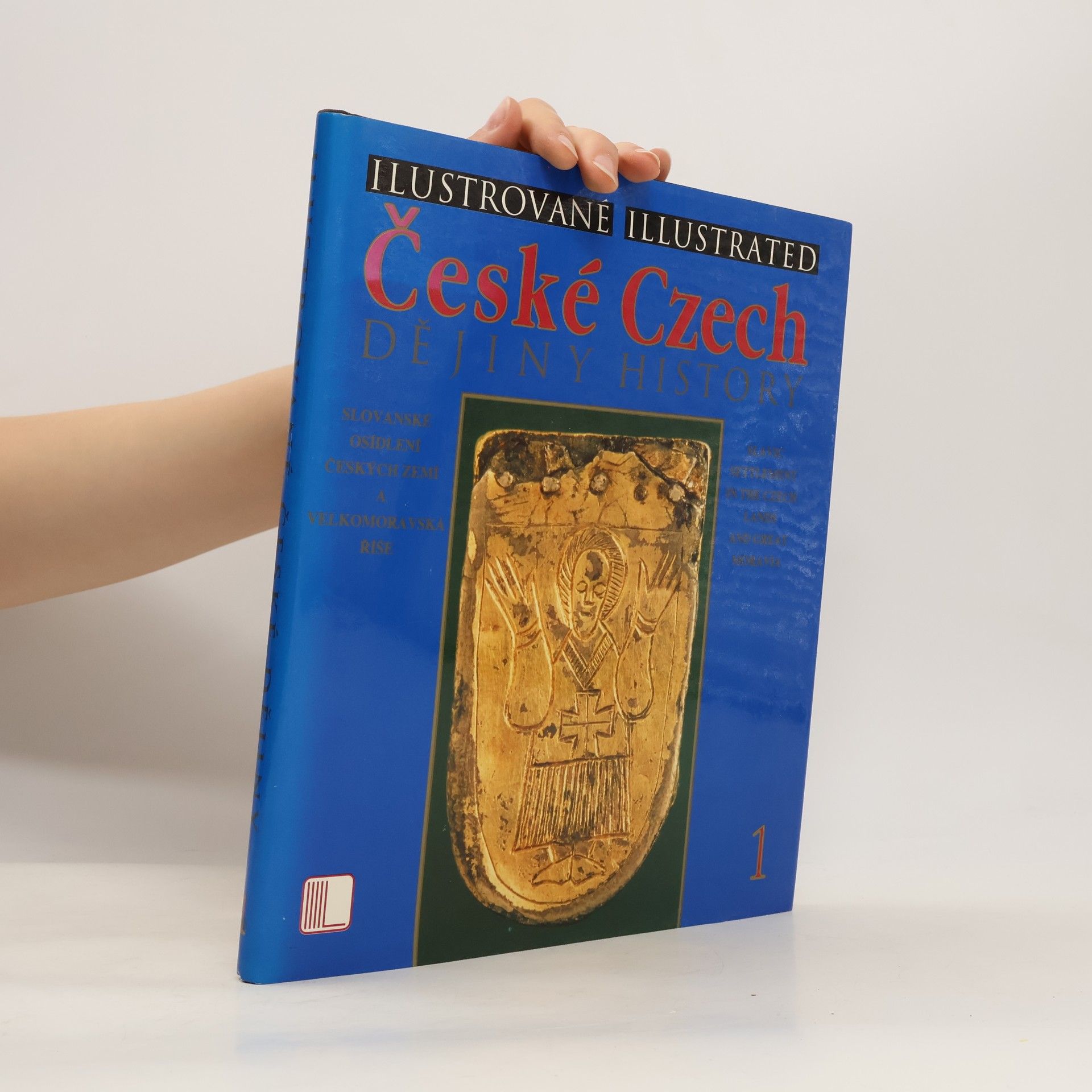 Jiří Sláma Ilustrované české dějiny 1 / Illustrated Czech History 1