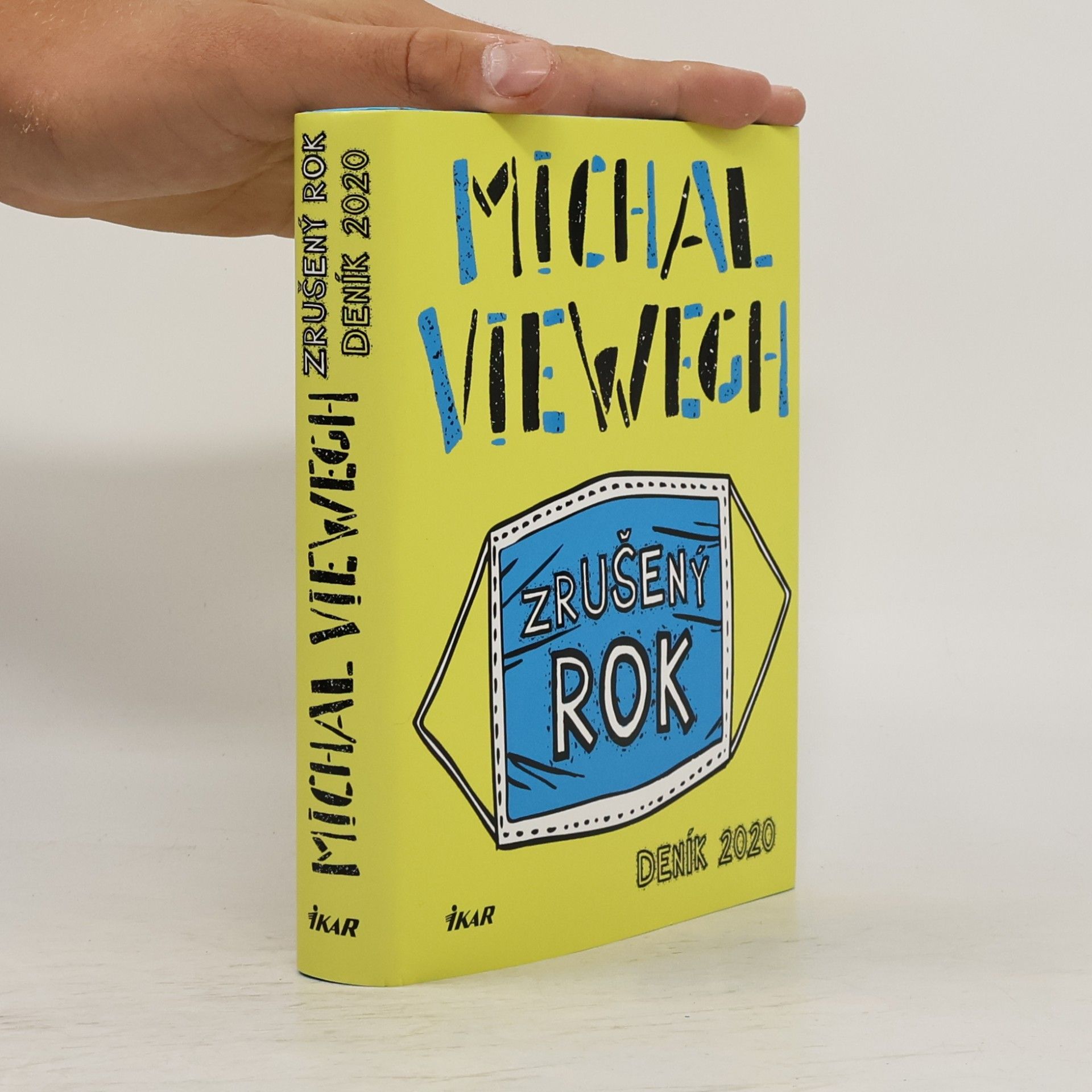 Michal Viewegh Zrušený rok – Deník 2020