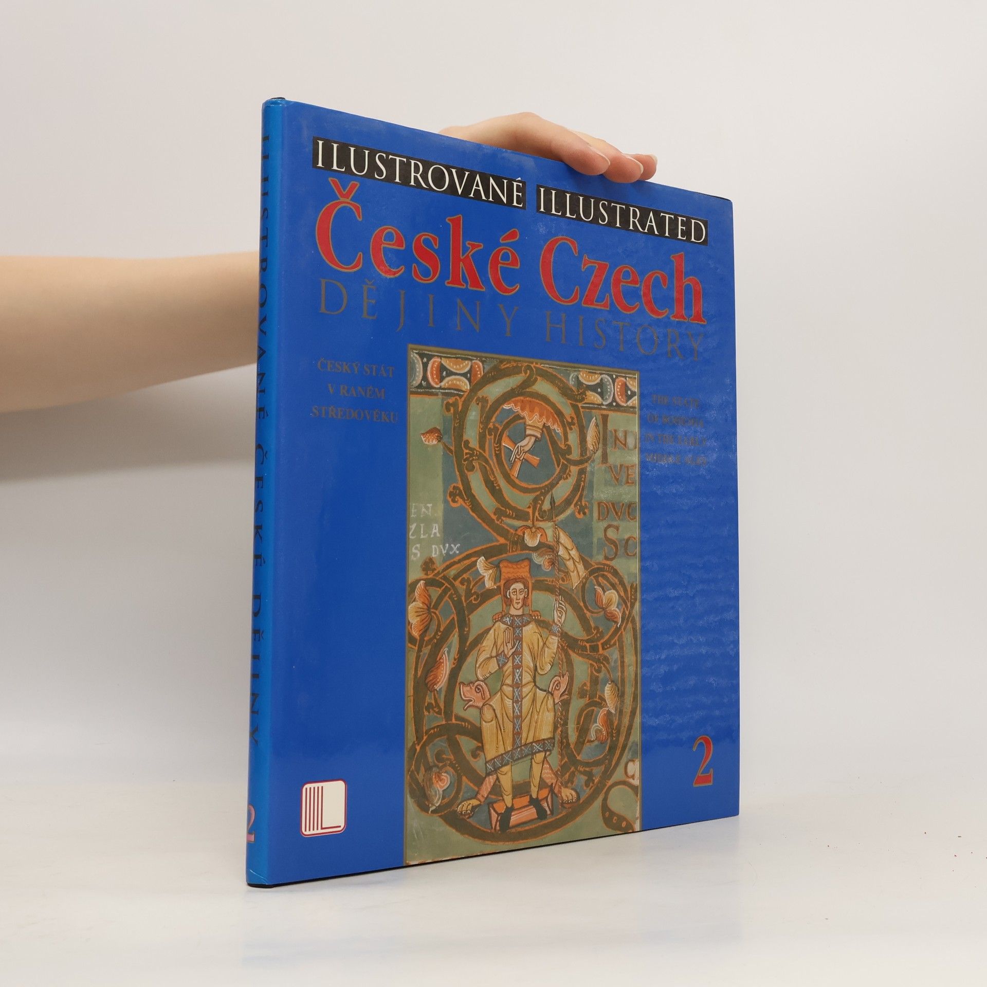 Rostislav Nový Ilustrované české dějiny 2 / Illustrated Czech History 2