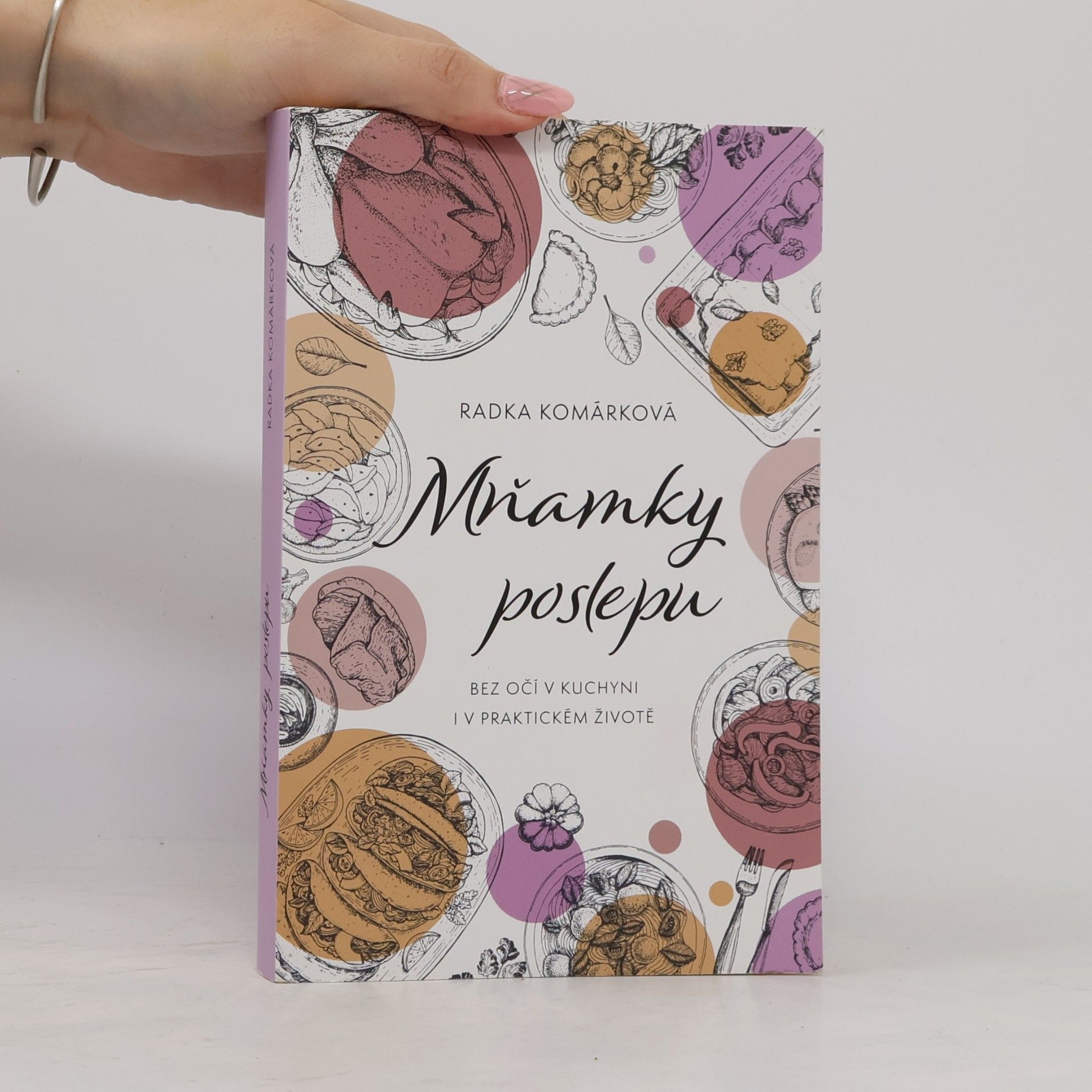 Radka Komárková Mňamky poslepu