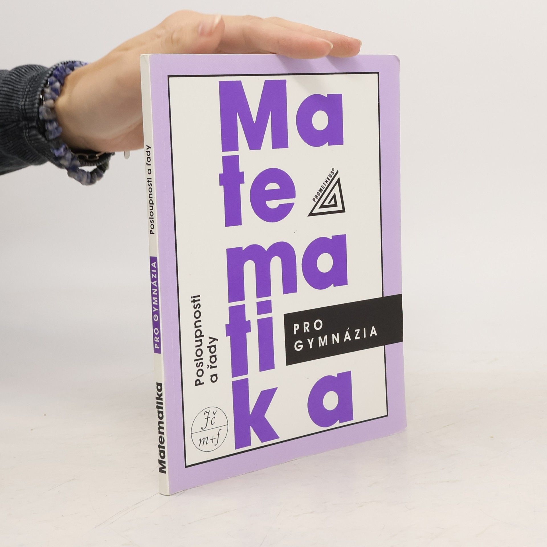 Oldřich Odvárko Matematika pro gymnázia. Posloupnosti a řady