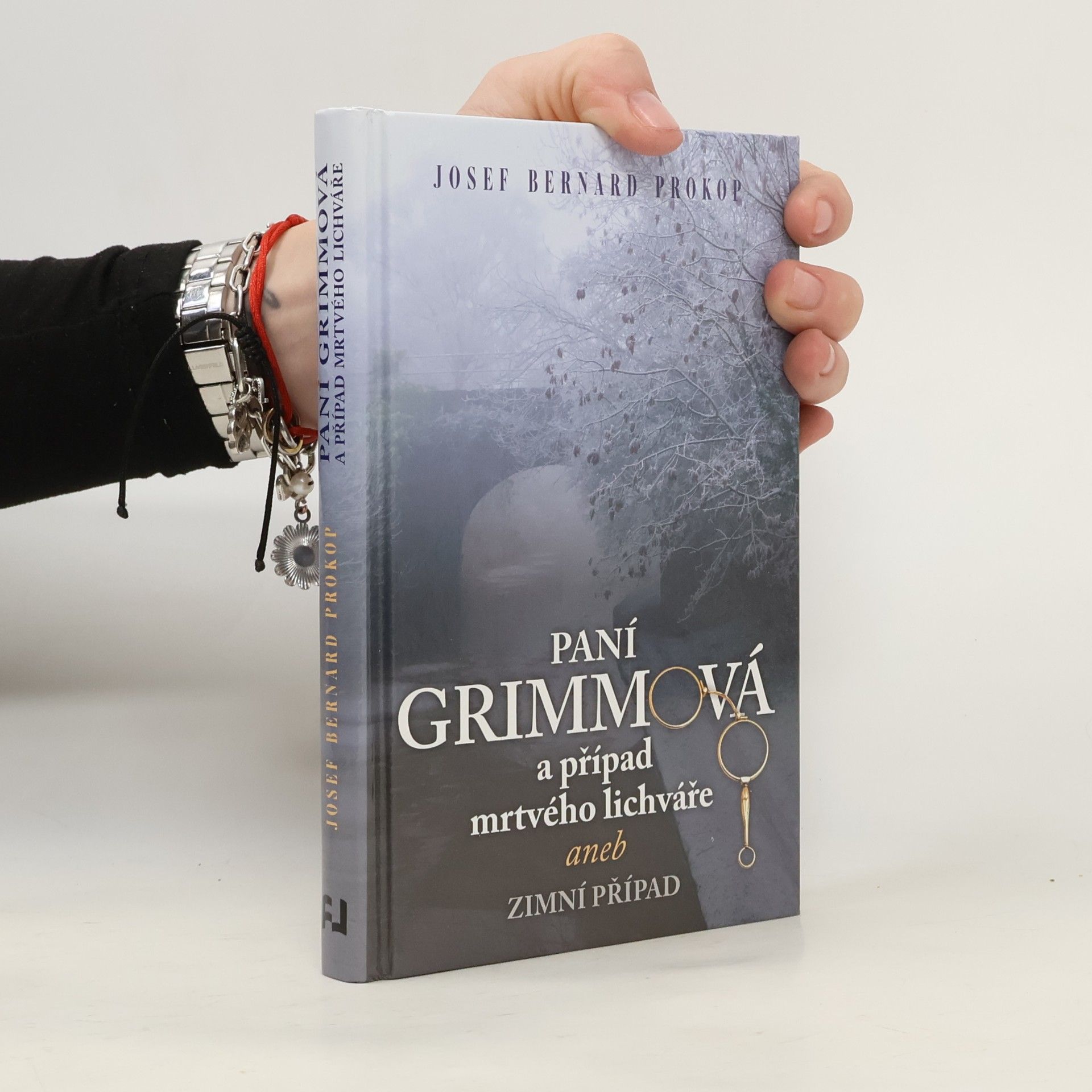 Josef Bernard Prokop Paní Grimmová a případ mrtvého lichváře aneb Zimní případ