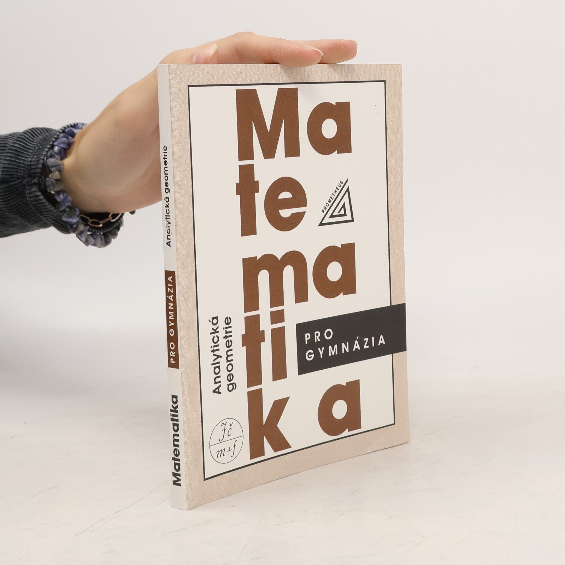Milan Kočandrle Matematika pro gymnázia. Analytická geometrie