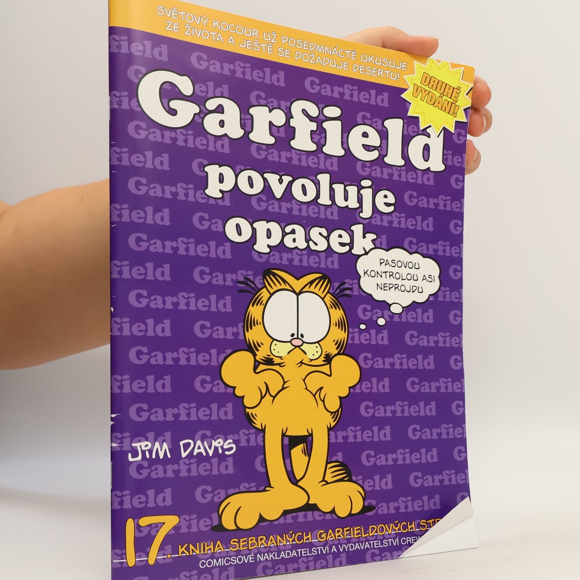Jim Davis Garfield povoluje opasek