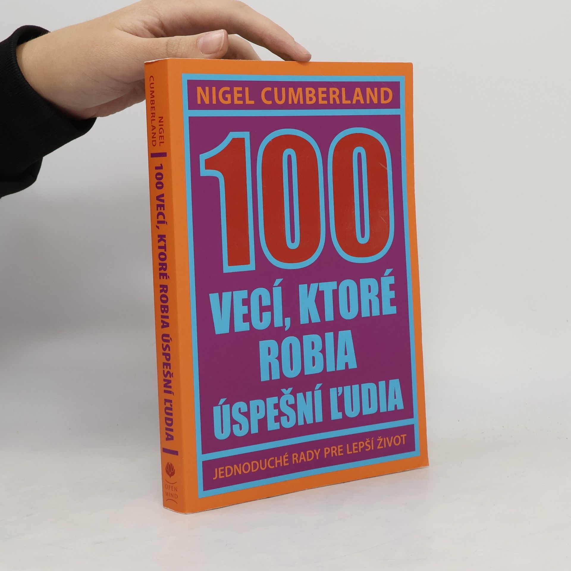 Nigel Cumberland 100 vecí, ktoré robia úspešní ľudia