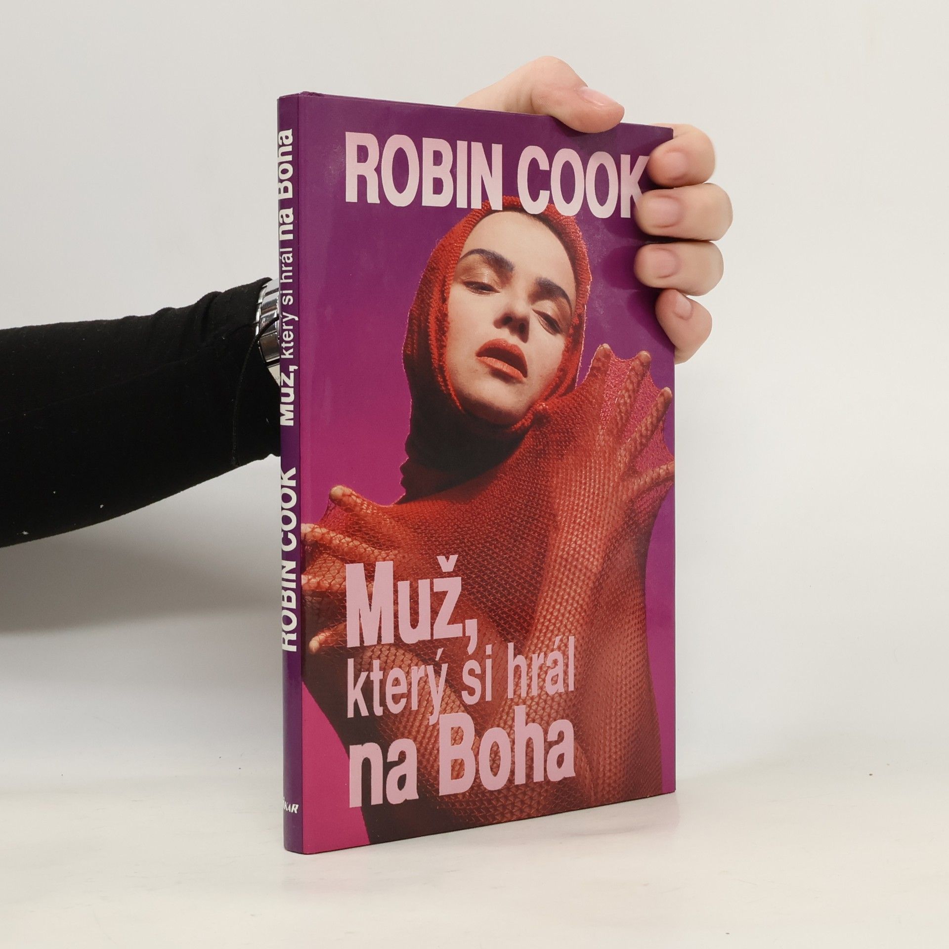 Robin Cook Muž, který si hrál na Boha