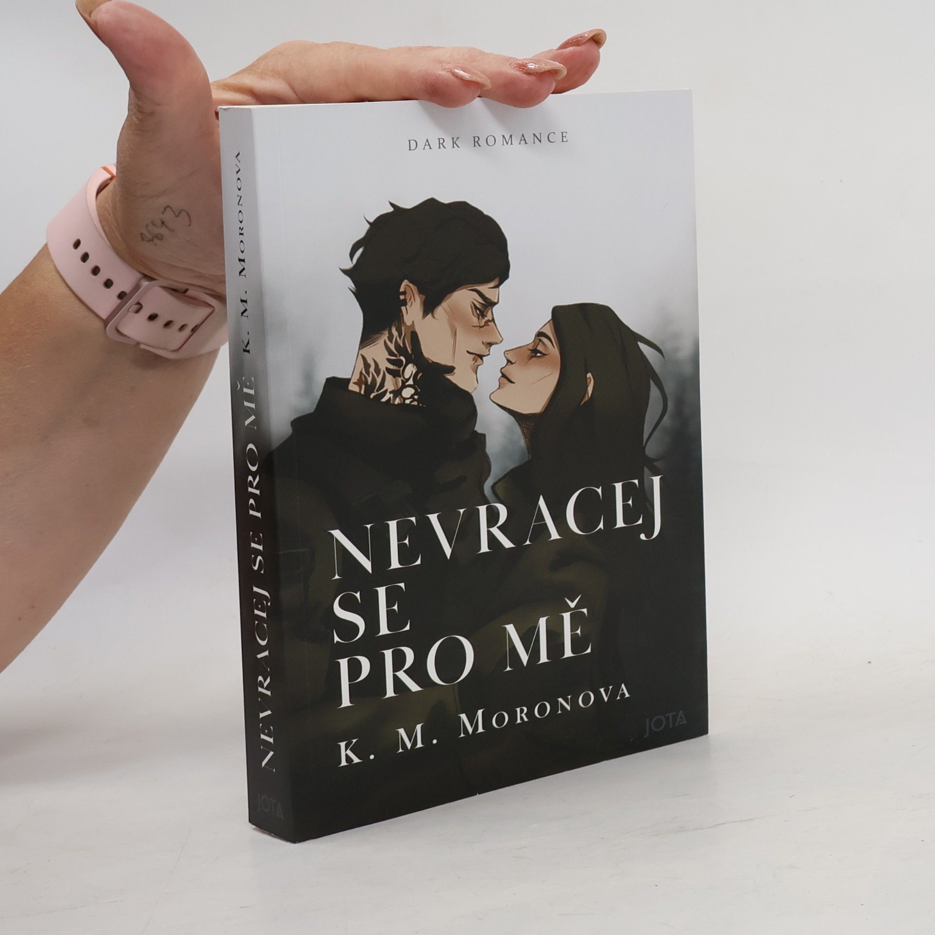 K M Moronova Nevracej se pro mě