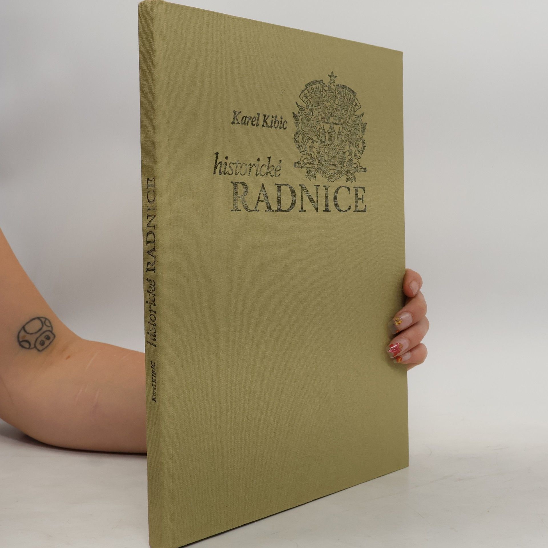 Karel Kibic Historické radnice