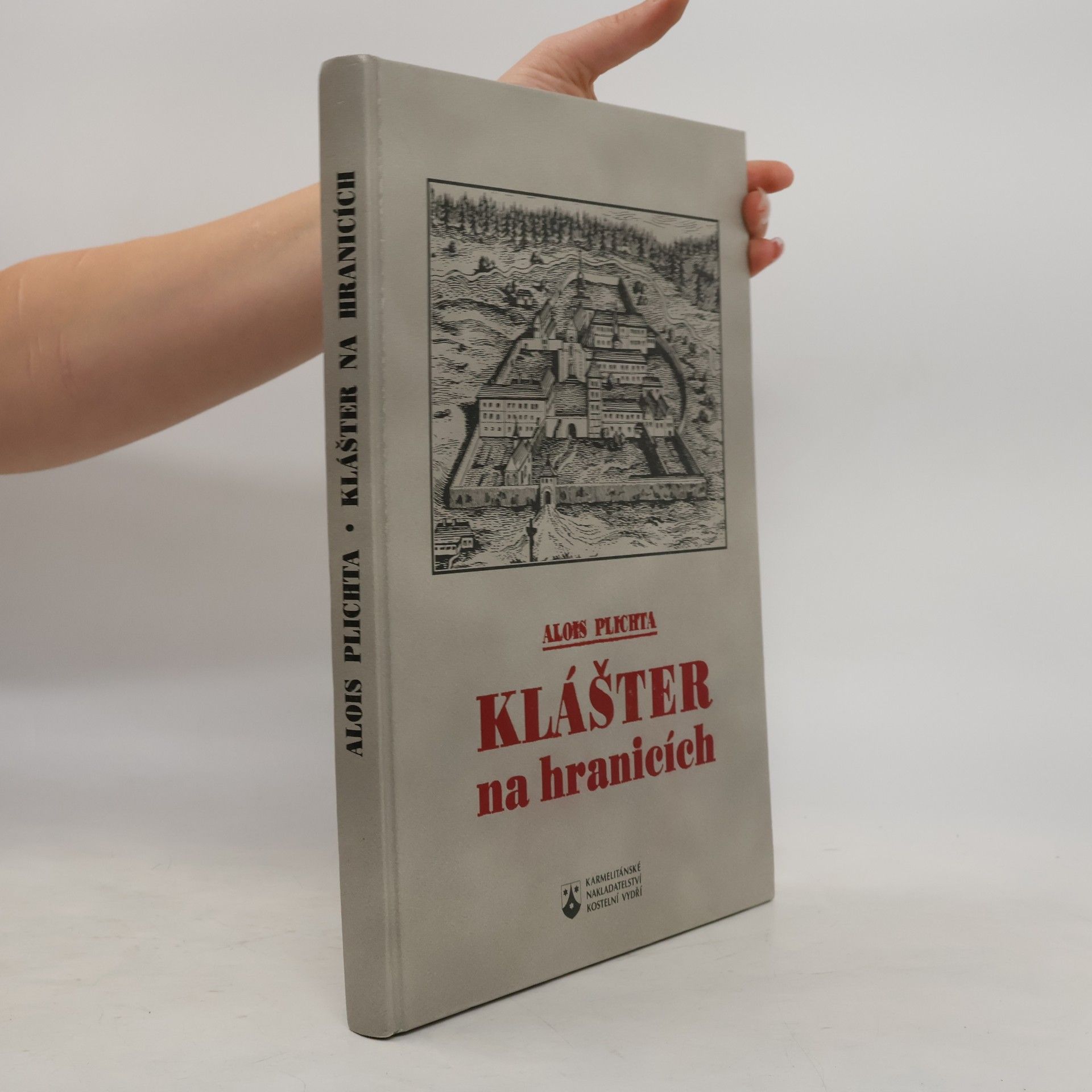 Klášter na hranicích : kulturně historický obraz cisterciáckého kláštera ve Žďáře nad Sázavou