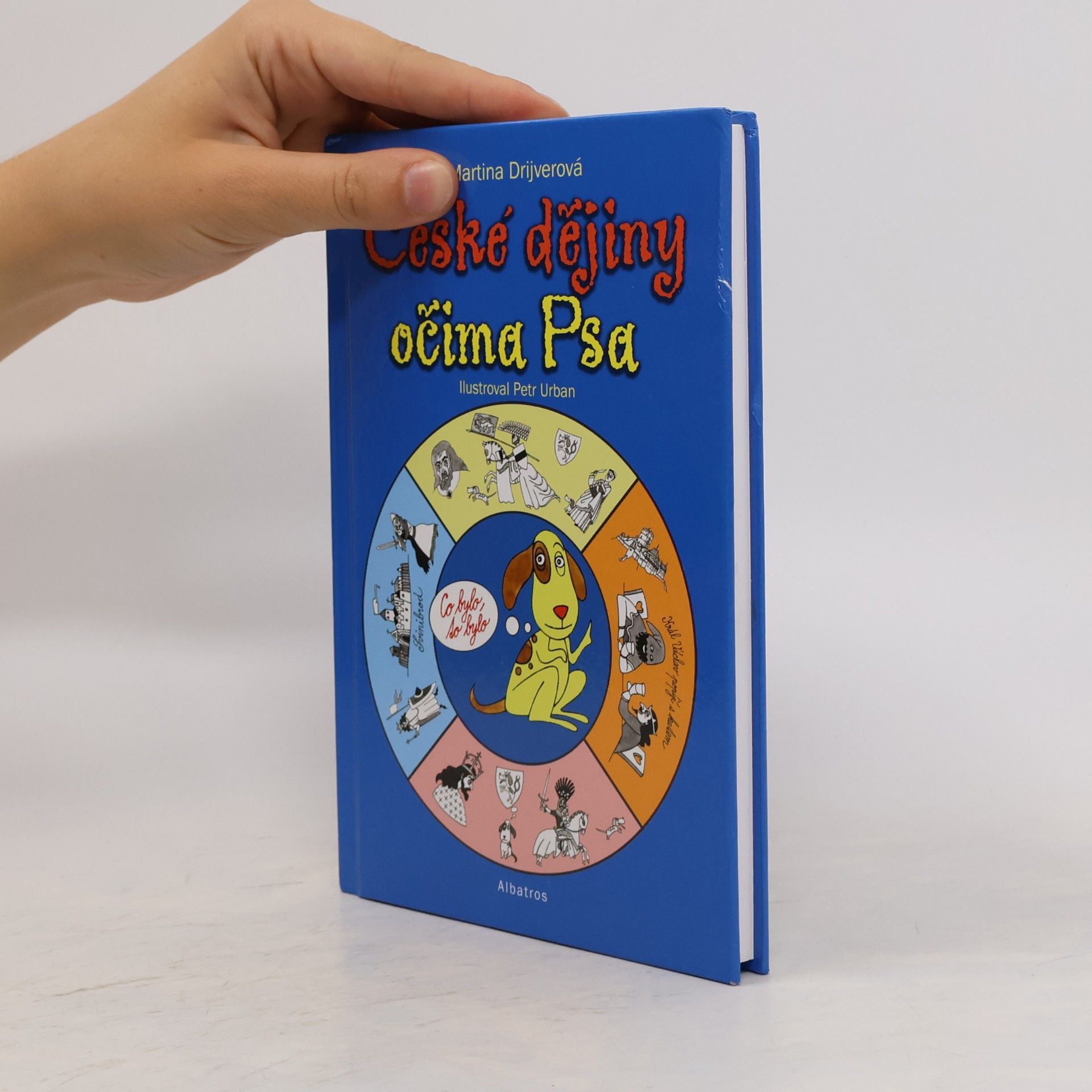 Martina Drijverová České dějiny očima Psa