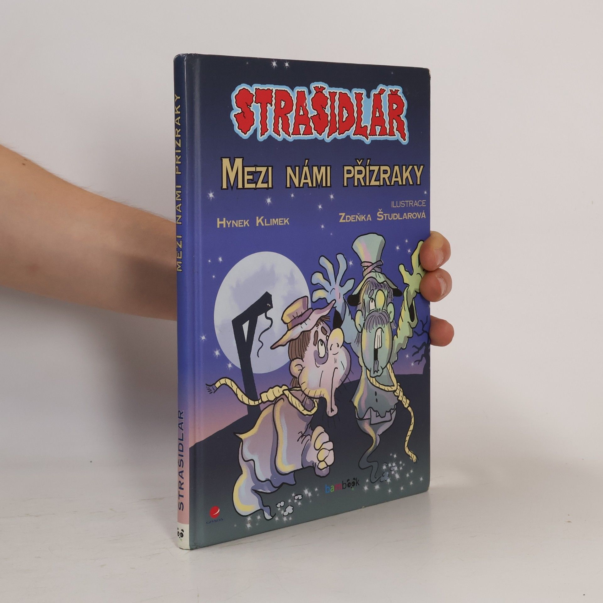 Hynek Klimek Strašidlář - Mezi námi přízraky