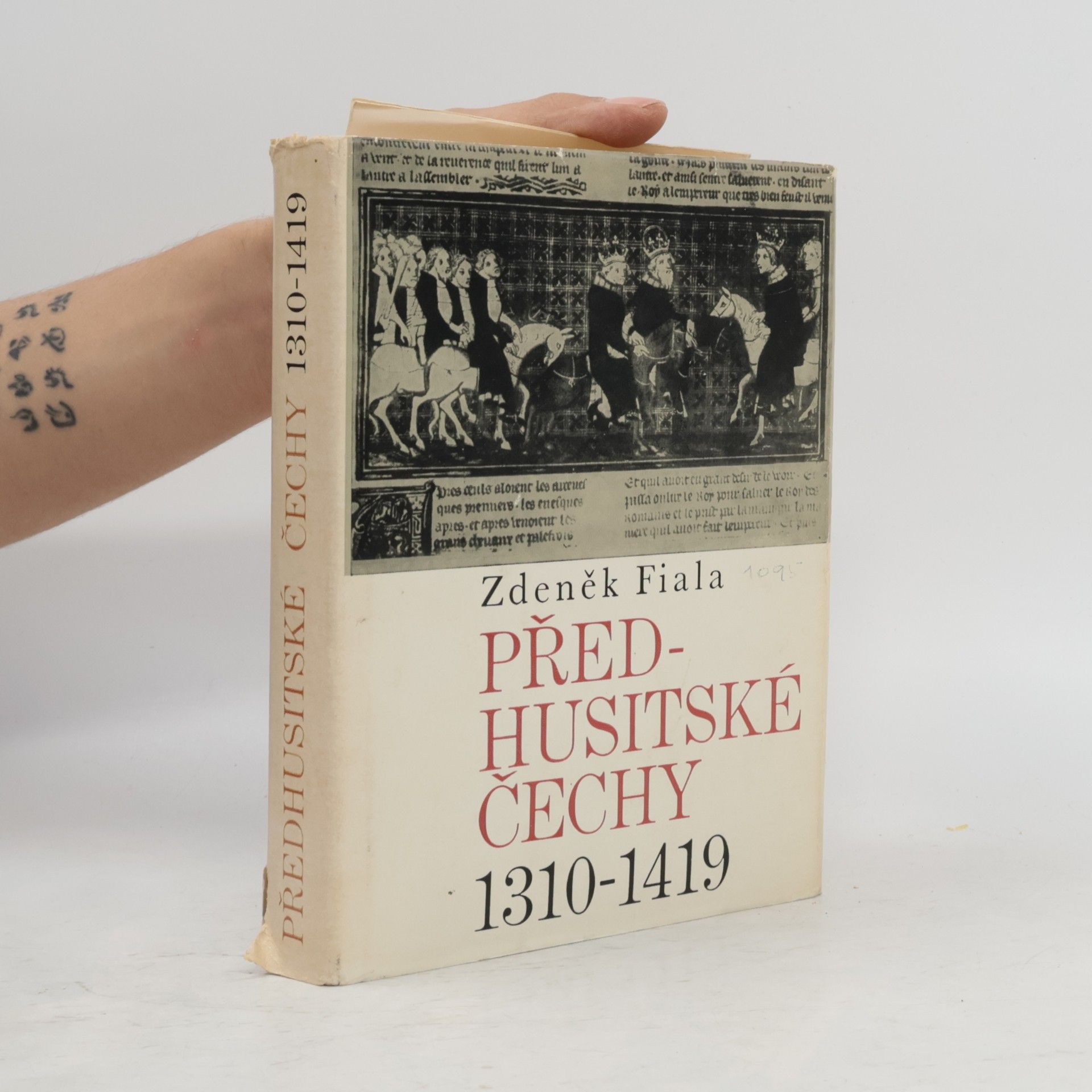 Zdeněk Fiala Předhusitské Čechy 1310-1419