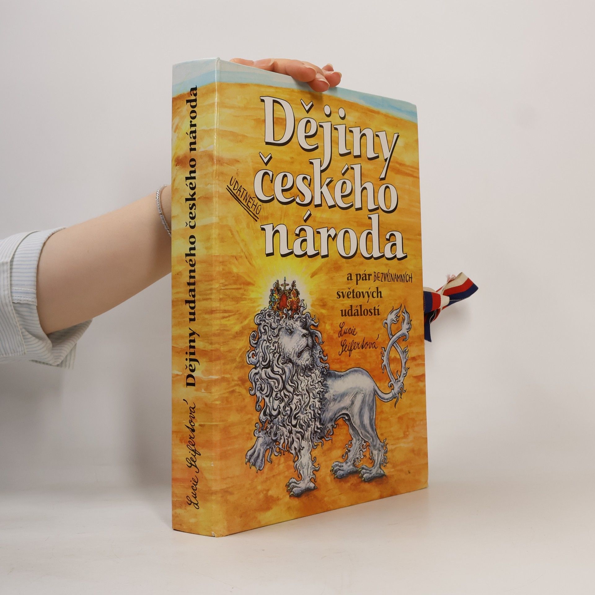 Lucie Seifertová Dějiny udatného českého národa a pár bezvýznamných světových událostí (pop-up leporelo)