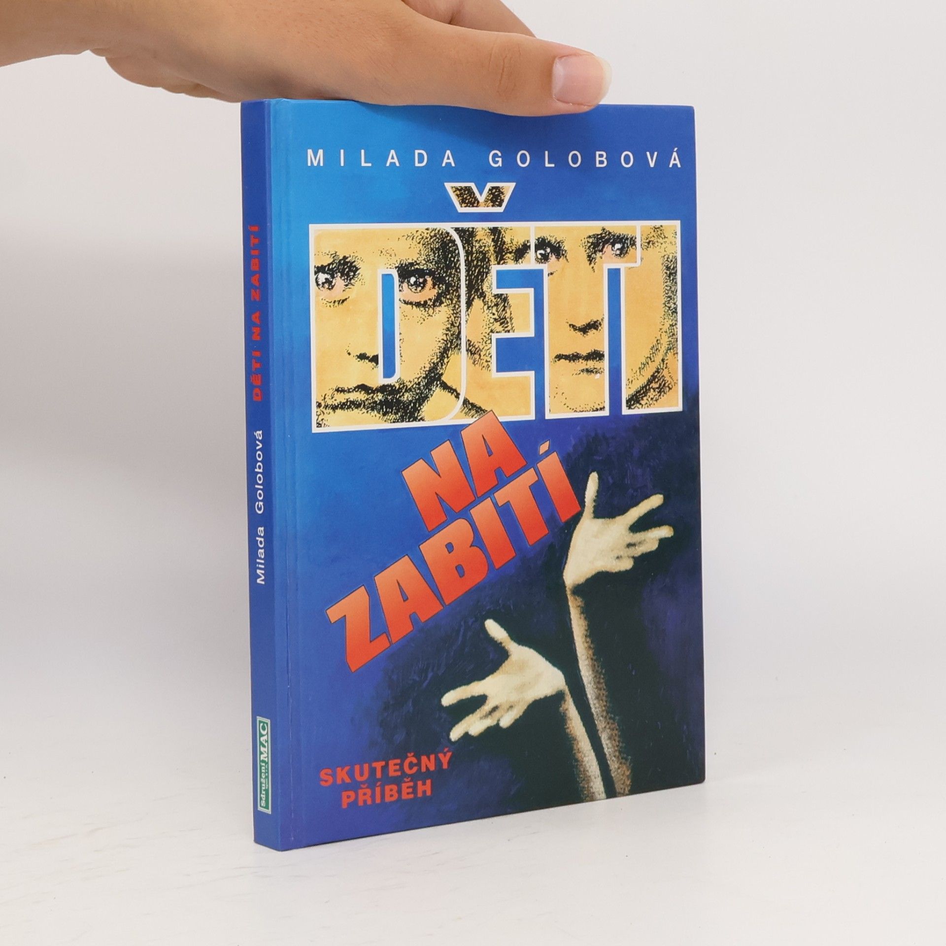 Milada Golobová Děti na zabití