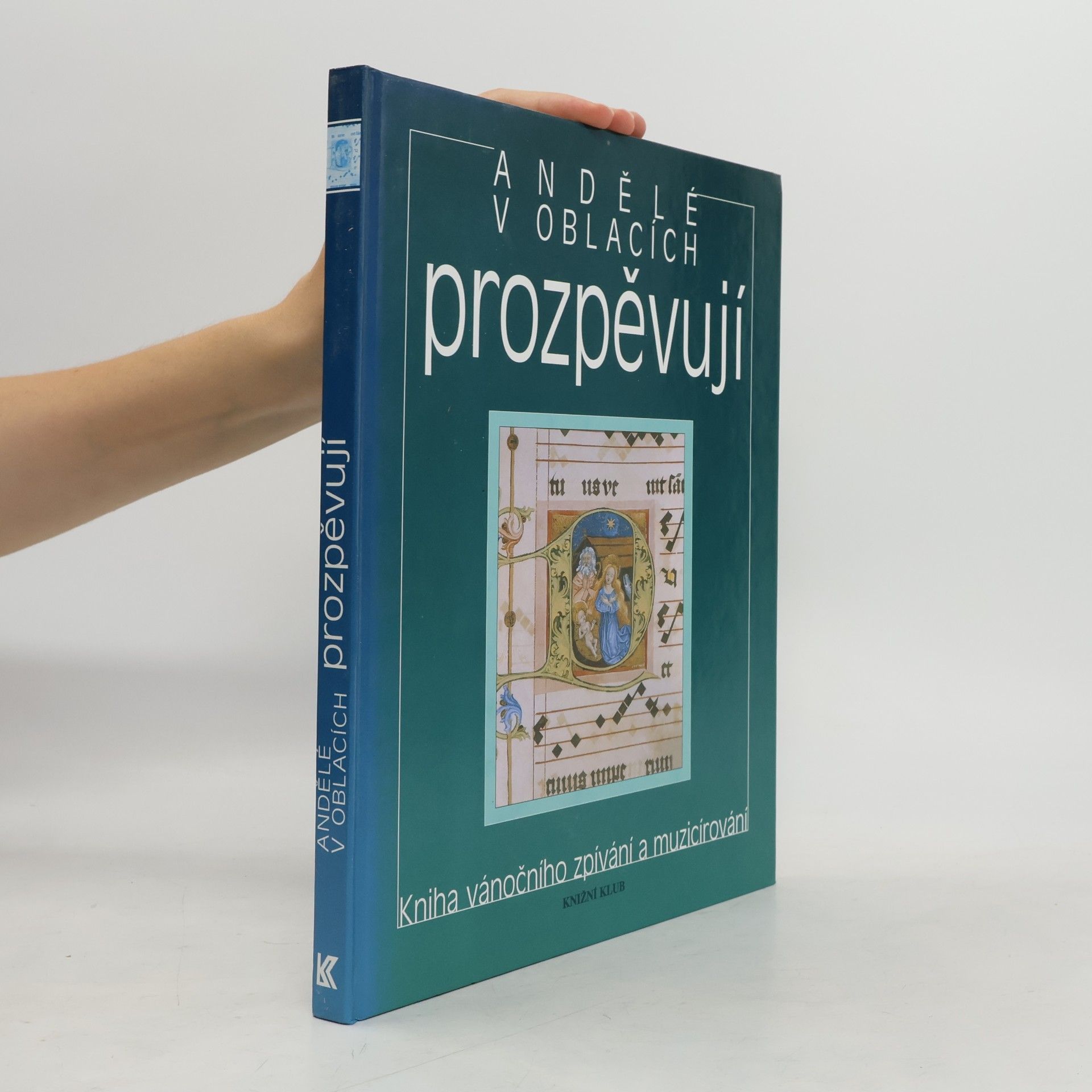 Václav Renč Andělé v oblacích prozpěvují kniha vánočního zpívání a muzicírování