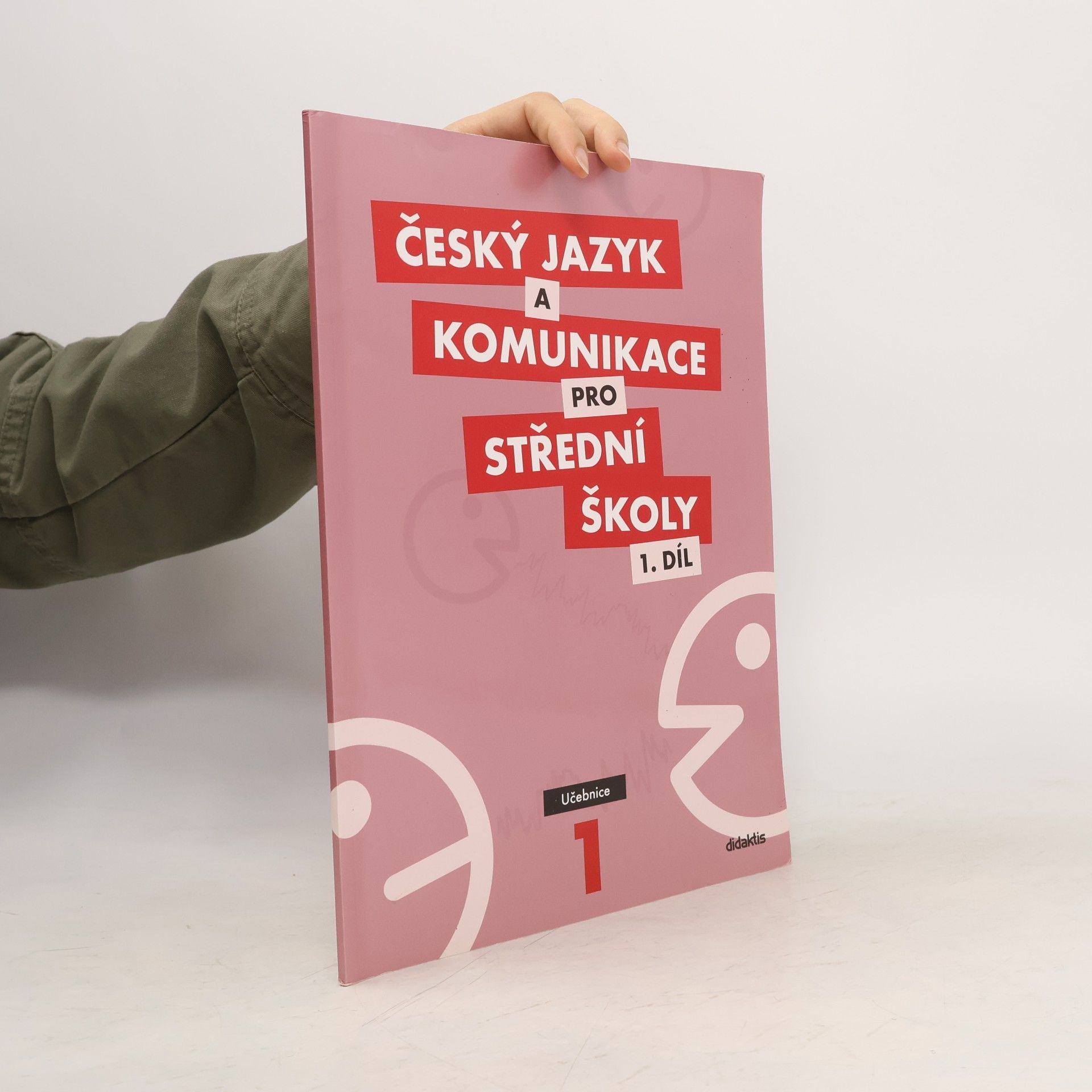 Ivana Bozděchova Český jazyk a komunikace pro střední školy. 1 díl