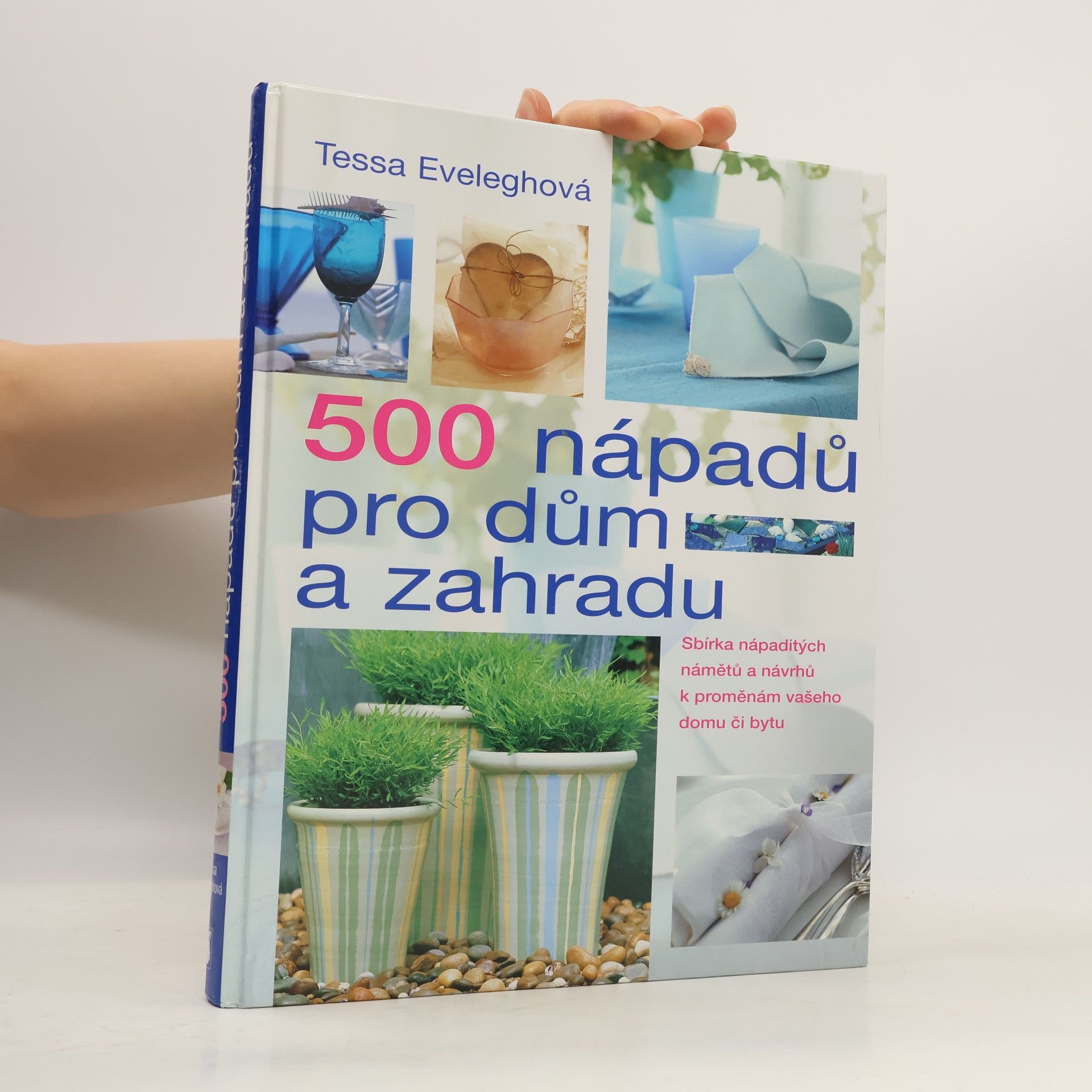 500 nápadů pro dům a zahradu