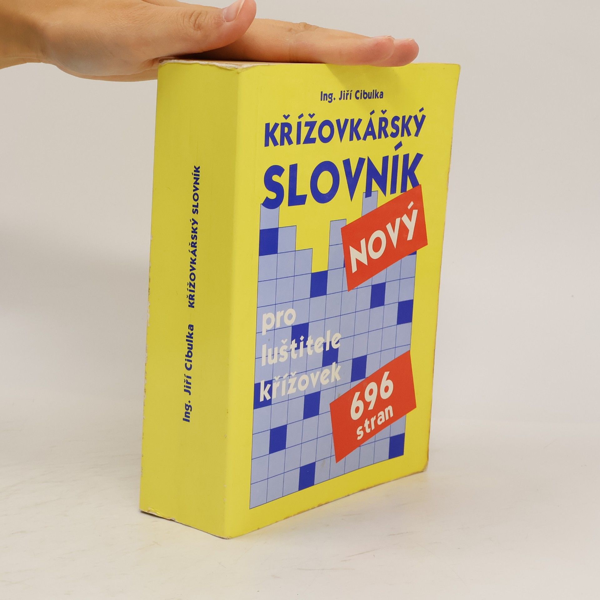 Jiří Cibulka Křížovkářský slovník : pro luštitele křížovek : s doplňky