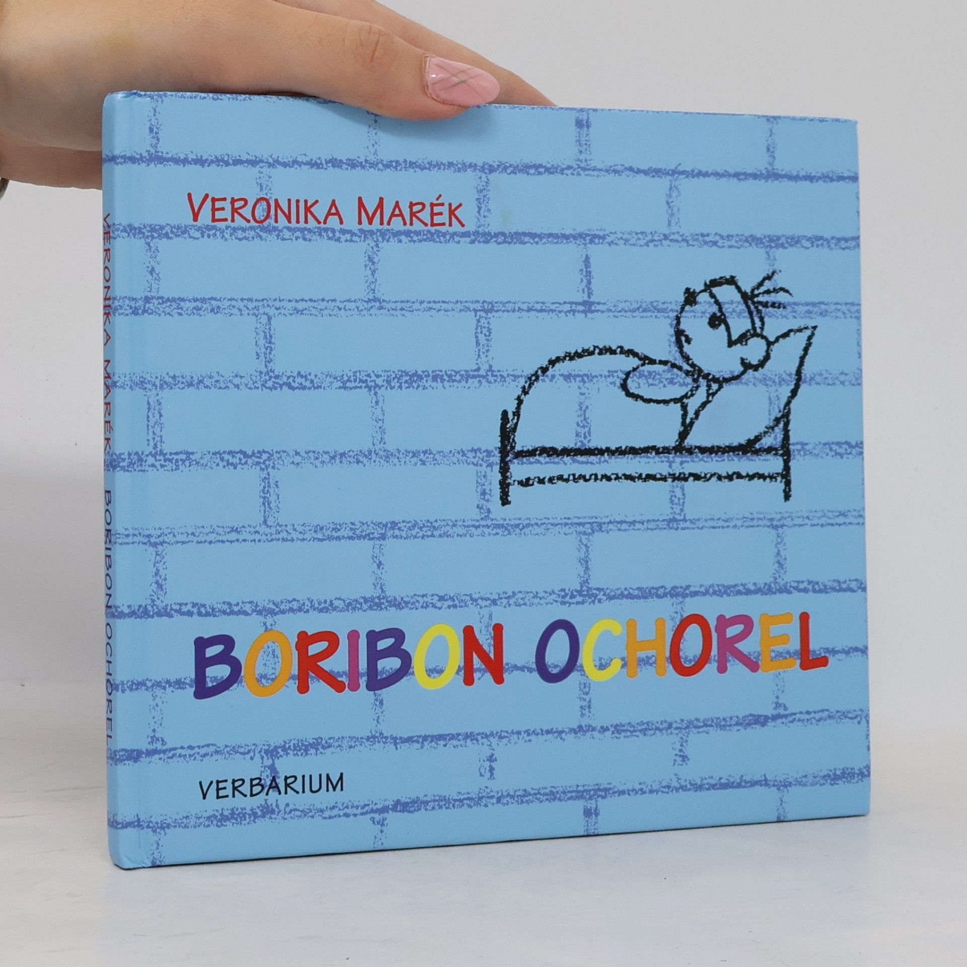 Veronika Marék Boribon ochorel