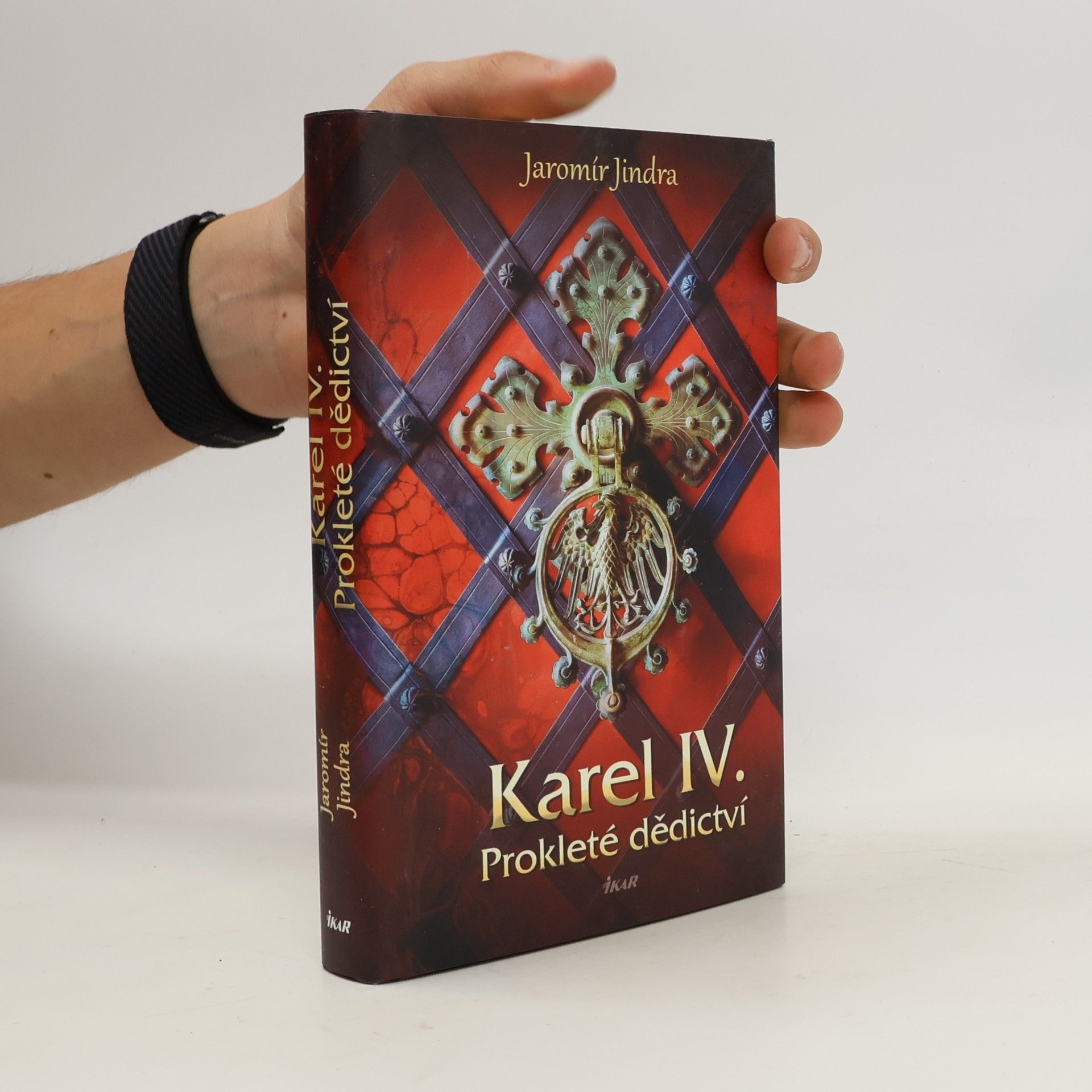 Jaromír Jindra Karel IV. Prokleté dědictví