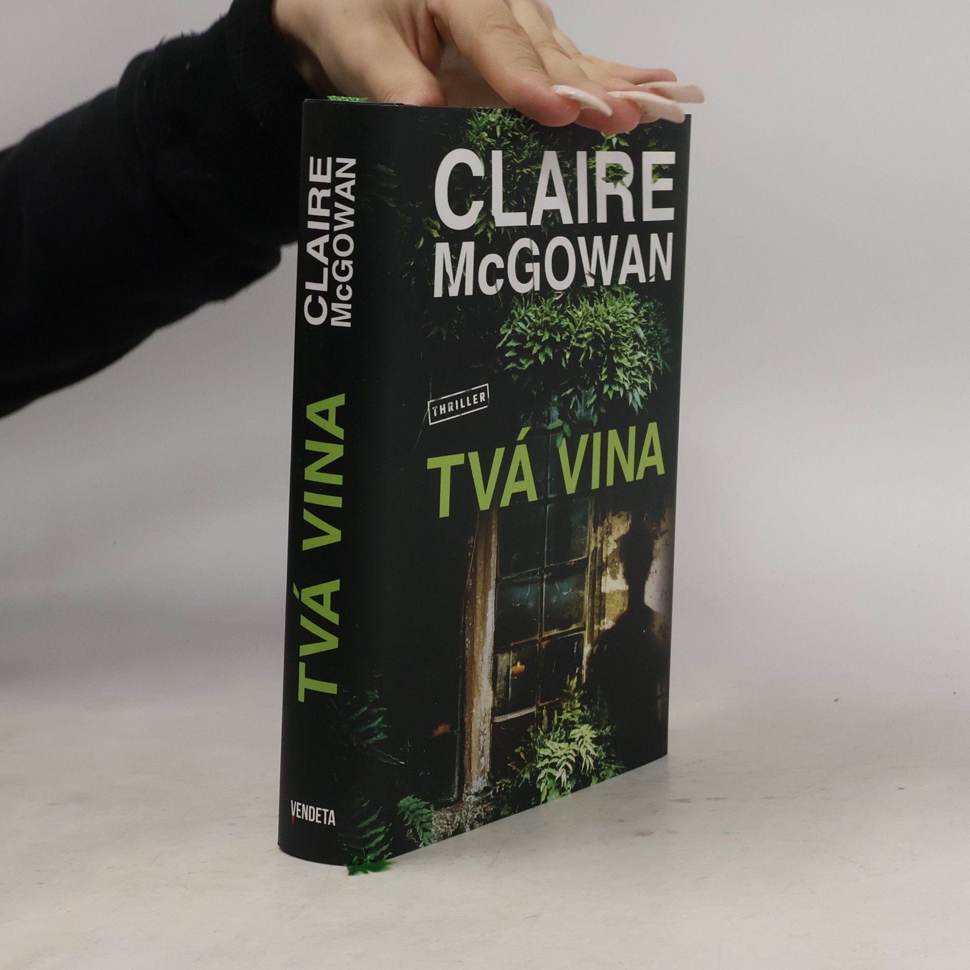 Claire McGowan Tvá vina