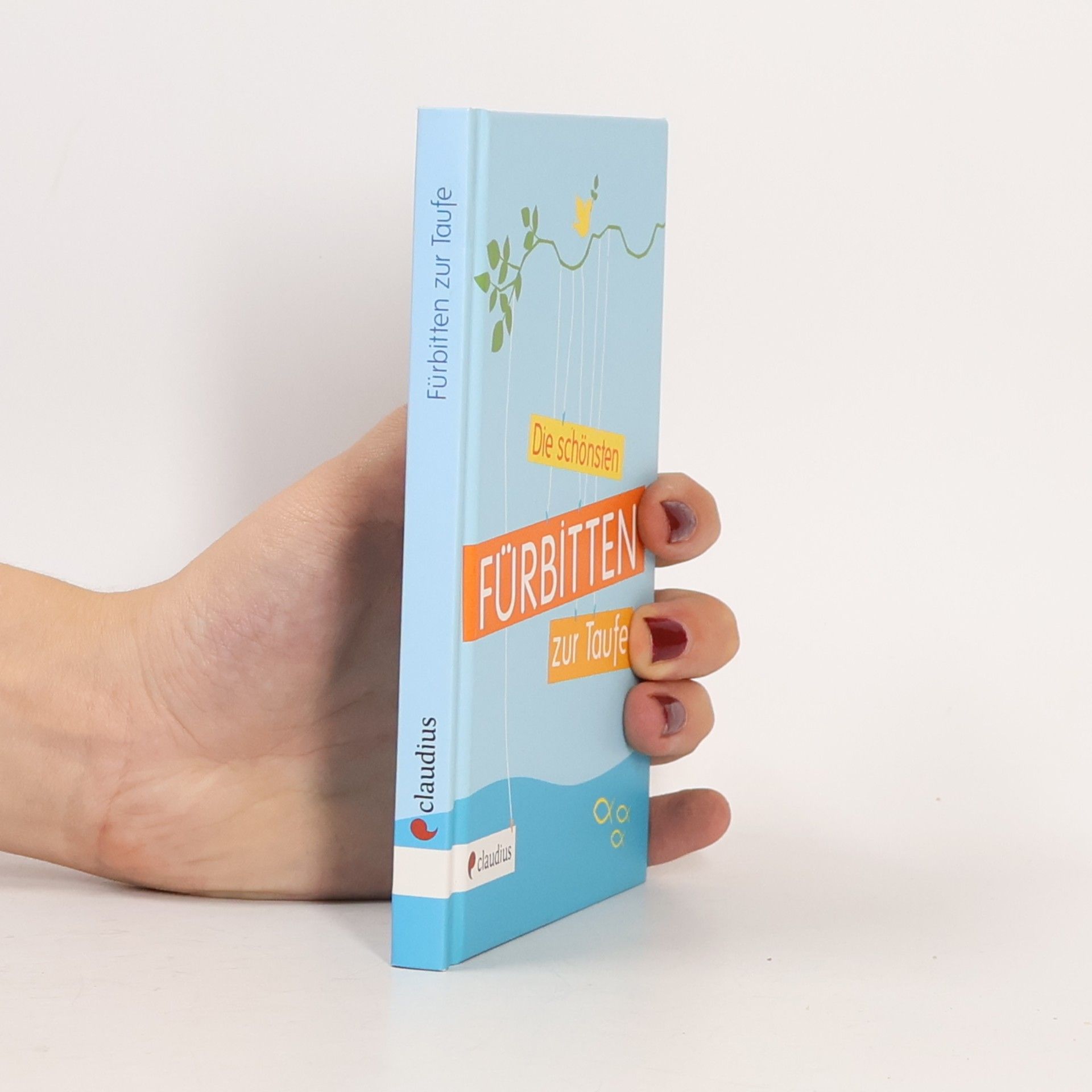 Autorenkollektiv Die schönsten Fürbitten zur Taufe