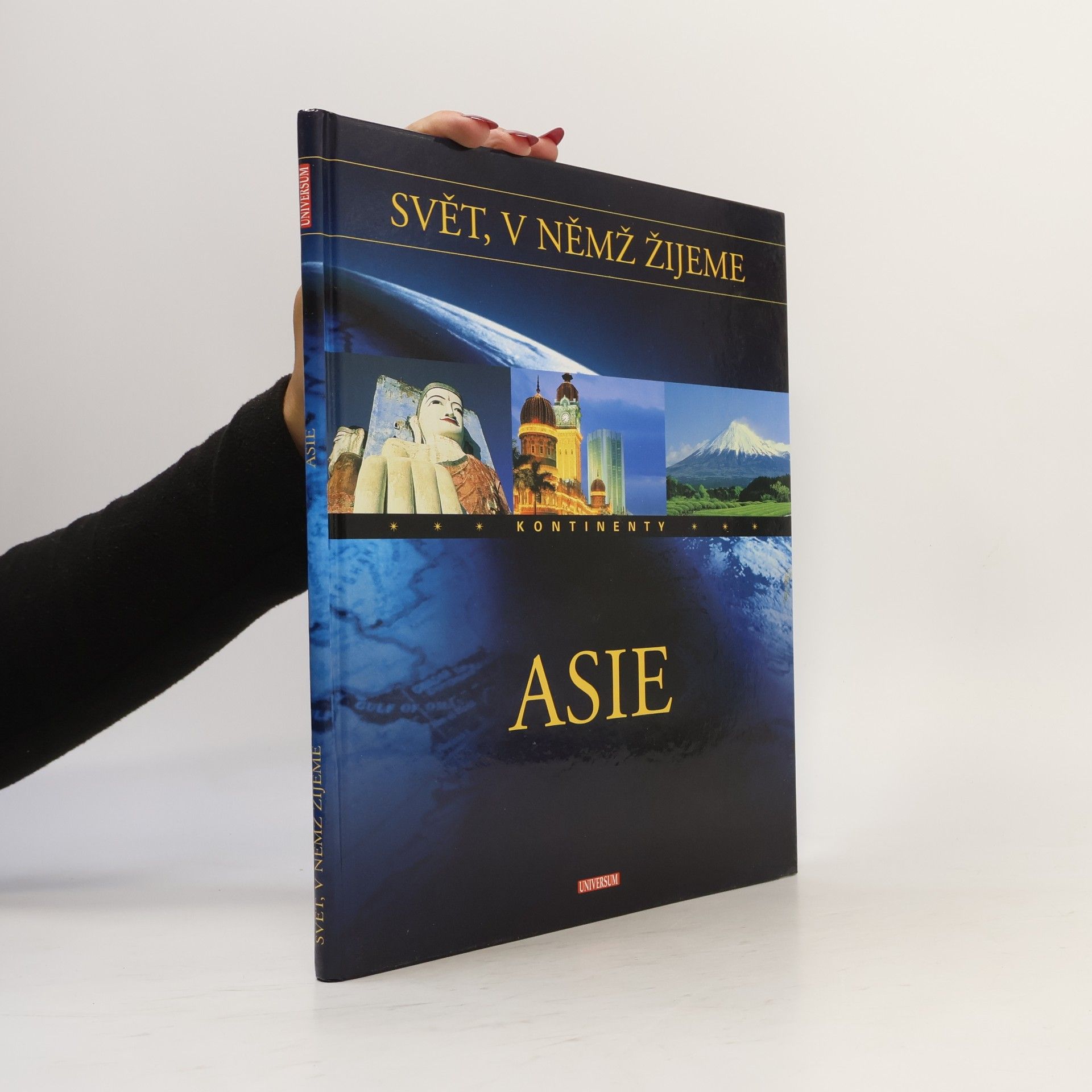 AA.VV. Svět, v němž žijeme: Asie