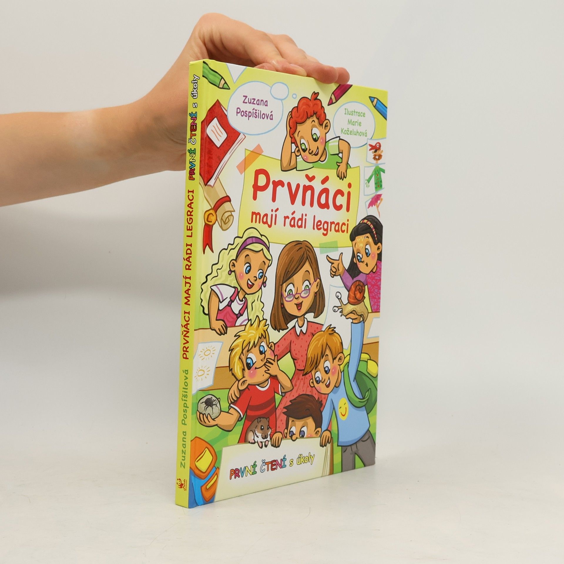 Zuzana Pospíšilová Prvňáci mají rádi legraci - První čtení s úkoly