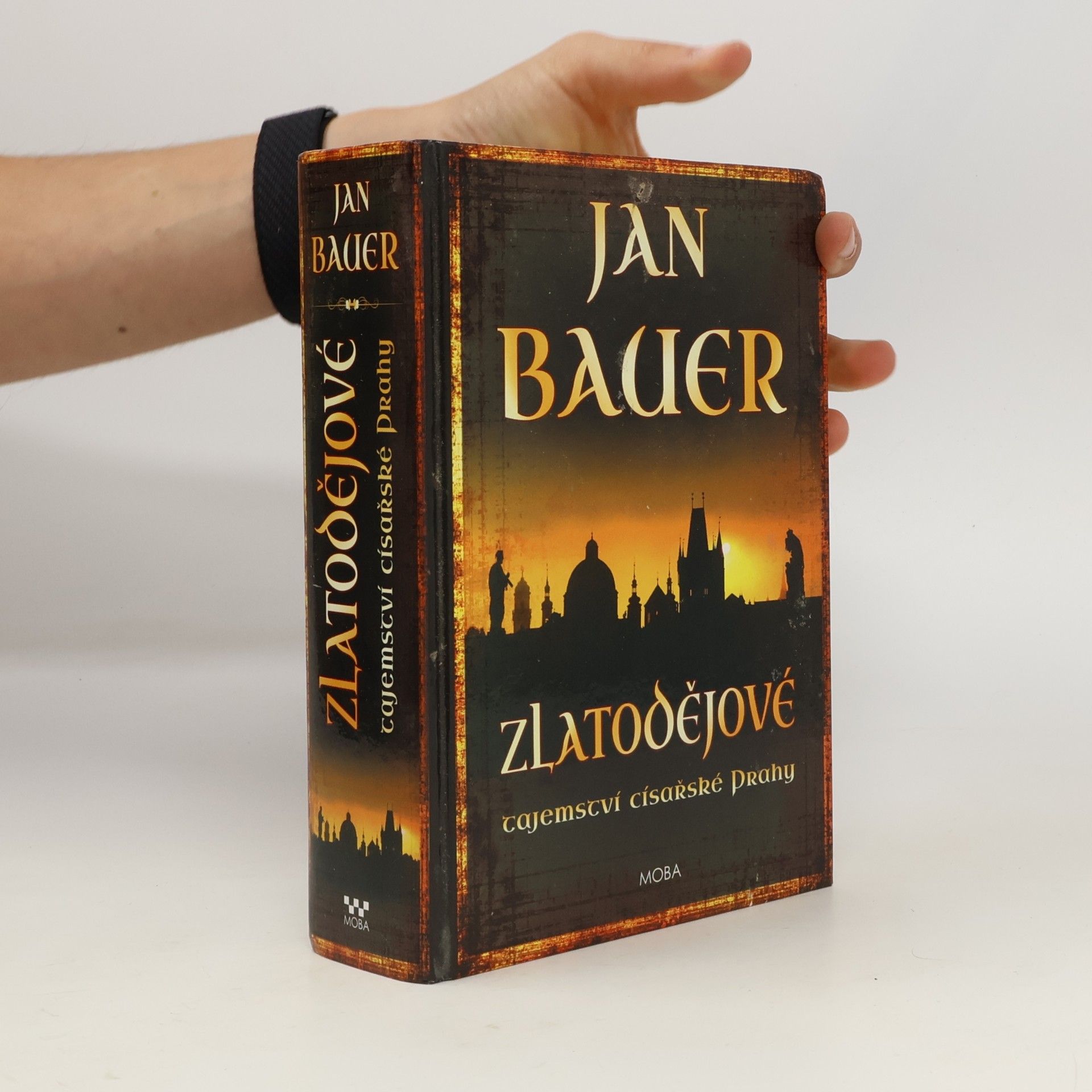 Jan Bauer Zlatodějové : tajemství císařské Prahy