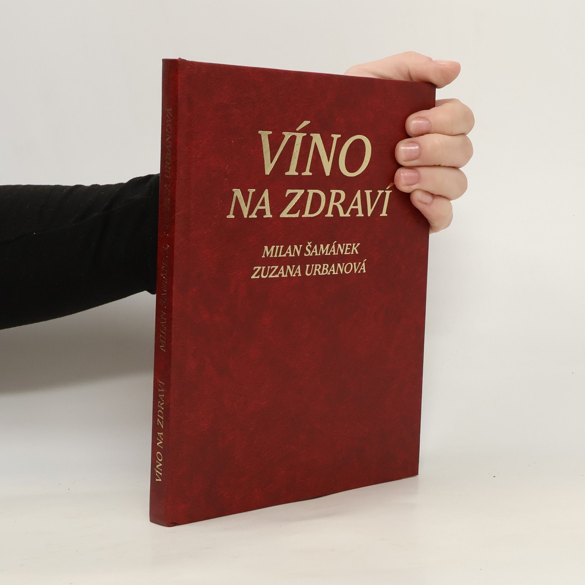 Milan Šamánek Víno na zdraví