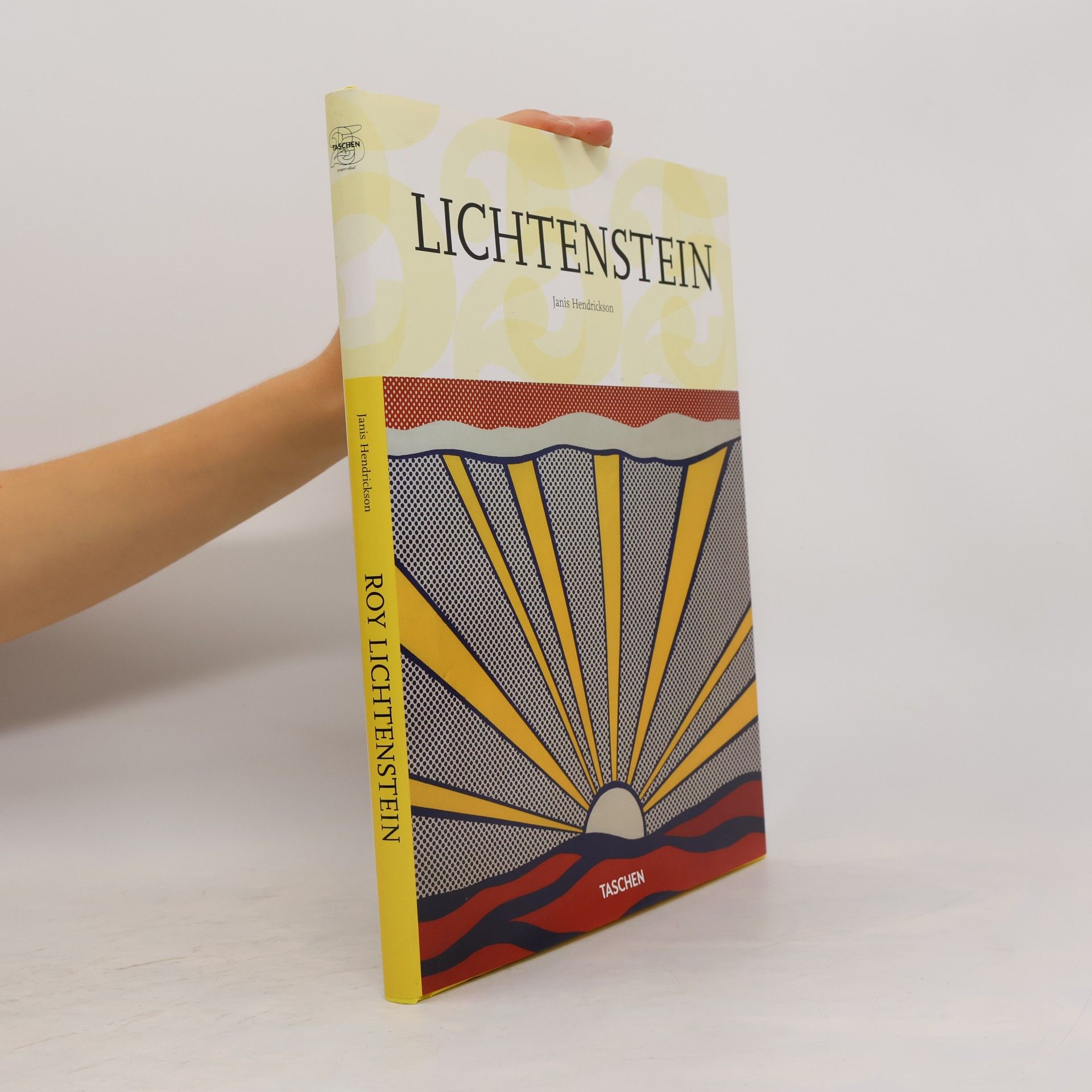 Janis Hendrickson Roy Lichtenstein : 1923-1997 : The Irony of the Banal