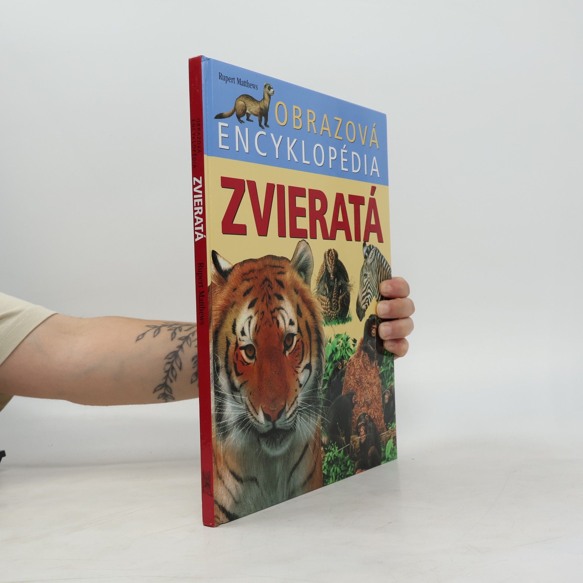 Rupert Matthews Obrazová encyklopédia - zvieratá