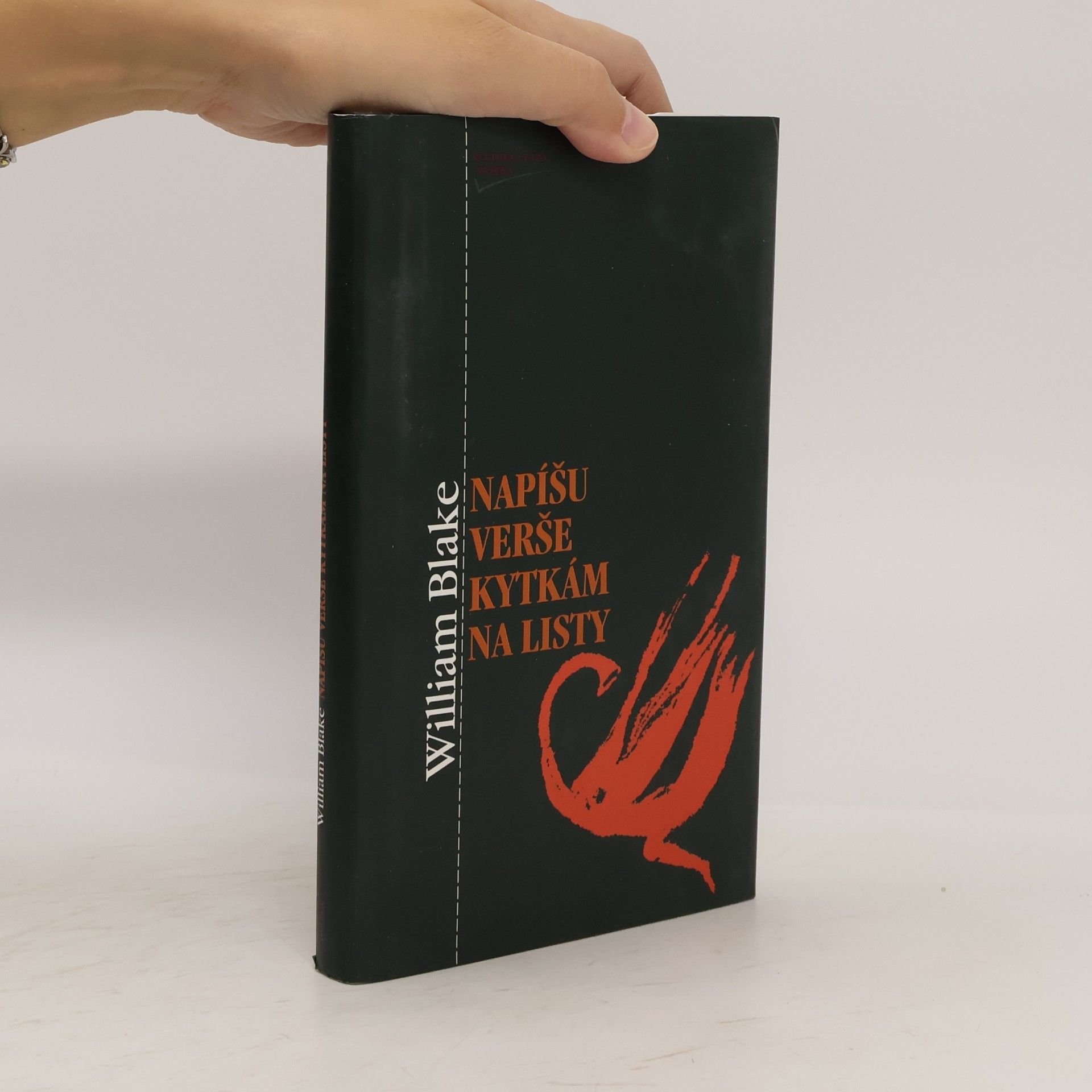 William Blake Napíšu verše kytkám na listy